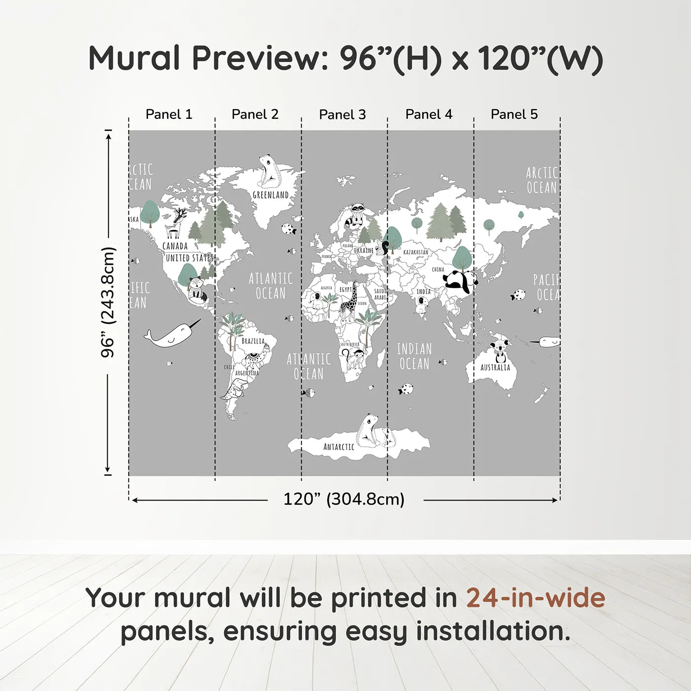 Whimsy Tots Monochrome Animal World Map Wall Mural in Graydimension view (96" H x 120" W). Printed in five 24-inch-wide panels. Gender-Neutral
