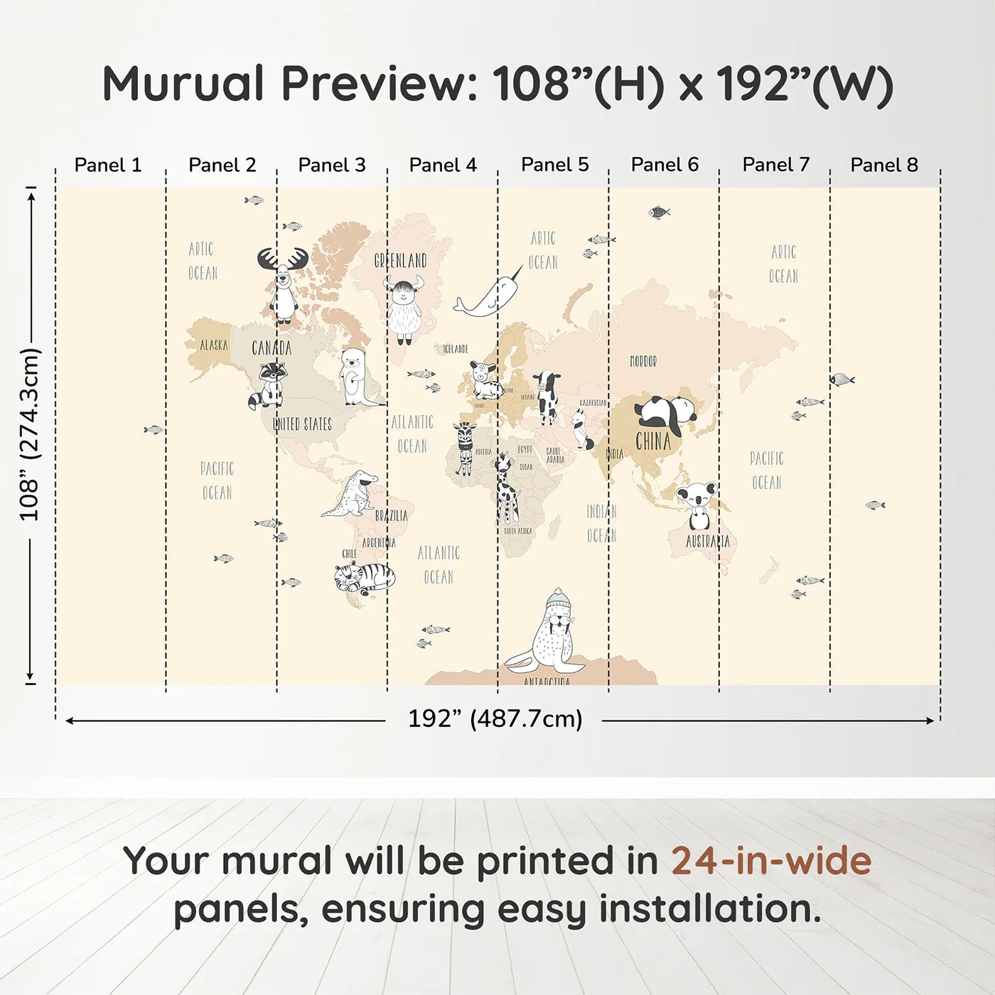 Whimsy Tots Boho Animal World Map Wall Mural in Beigedimension view (108" H x 192" W). Printed in eight 24-inch-wide panels. Gender-Neutral