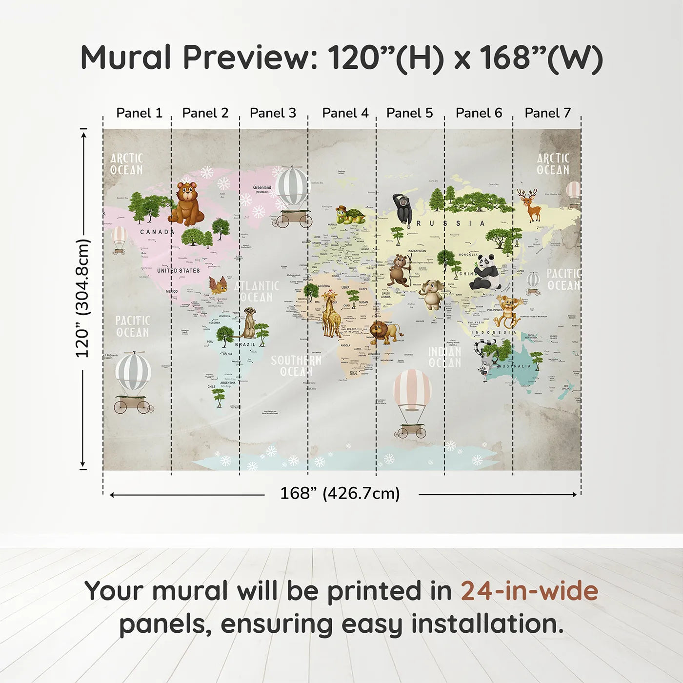 Whimsy Tots Animal Hot Air Balloon World Map Wall Muraldimension view (120" H x 168" W). Printed in seven 24-inch-wide panels. Gender-Neutral