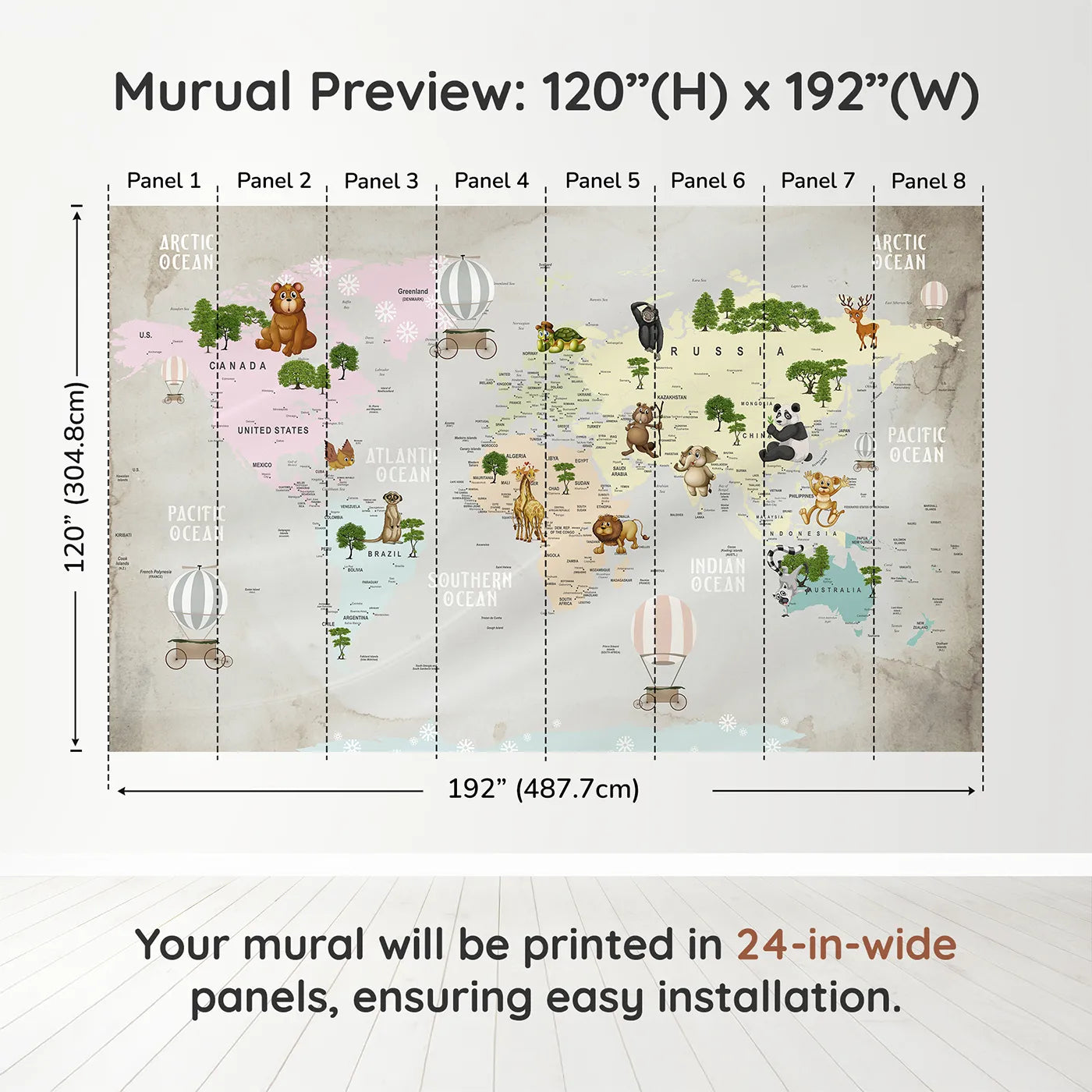 Whimsy Tots Animal Hot Air Balloon World Map Wall Muraldimension view (120" H x 192" W). Printed in eight 24-inch-wide panels. Gender-Neutral