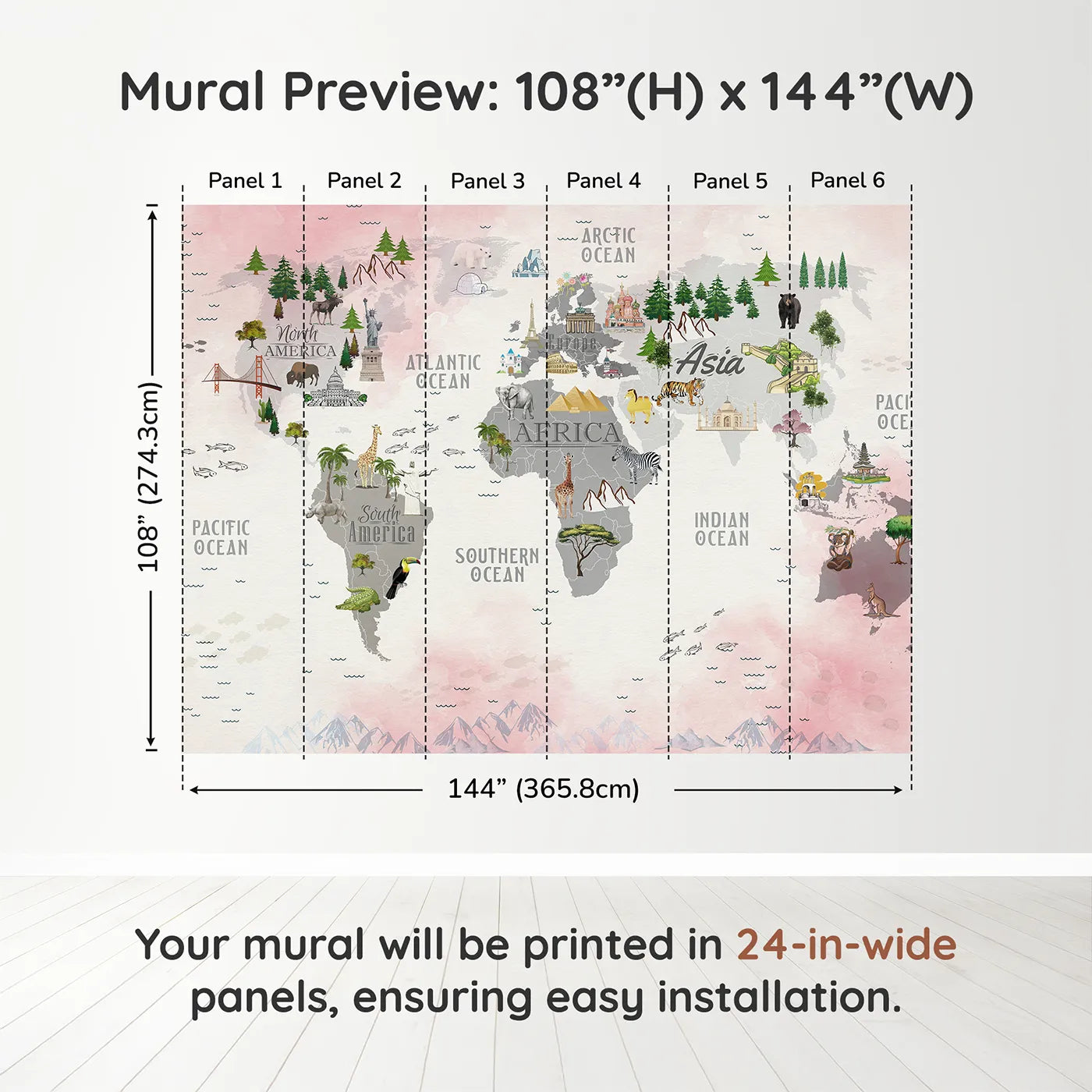 Whimsy Tots Landmark World Map Wall Muraldimension view (108" H x 144" W). Printed in six 24-inch-wide panels. Gender-Neutral