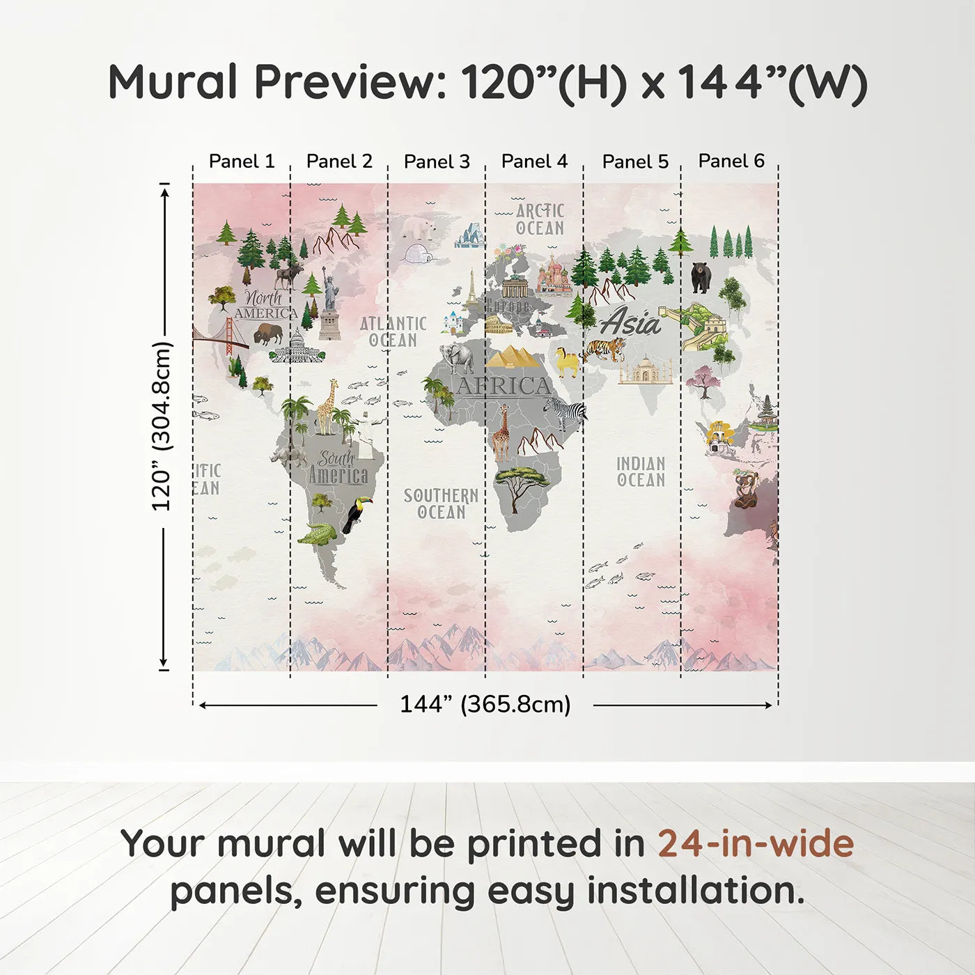 Whimsy Tots Landmark World Map Wall Muraldimension view (120" H x 144" W). Printed in six 24-inch-wide panels. Gender-Neutral