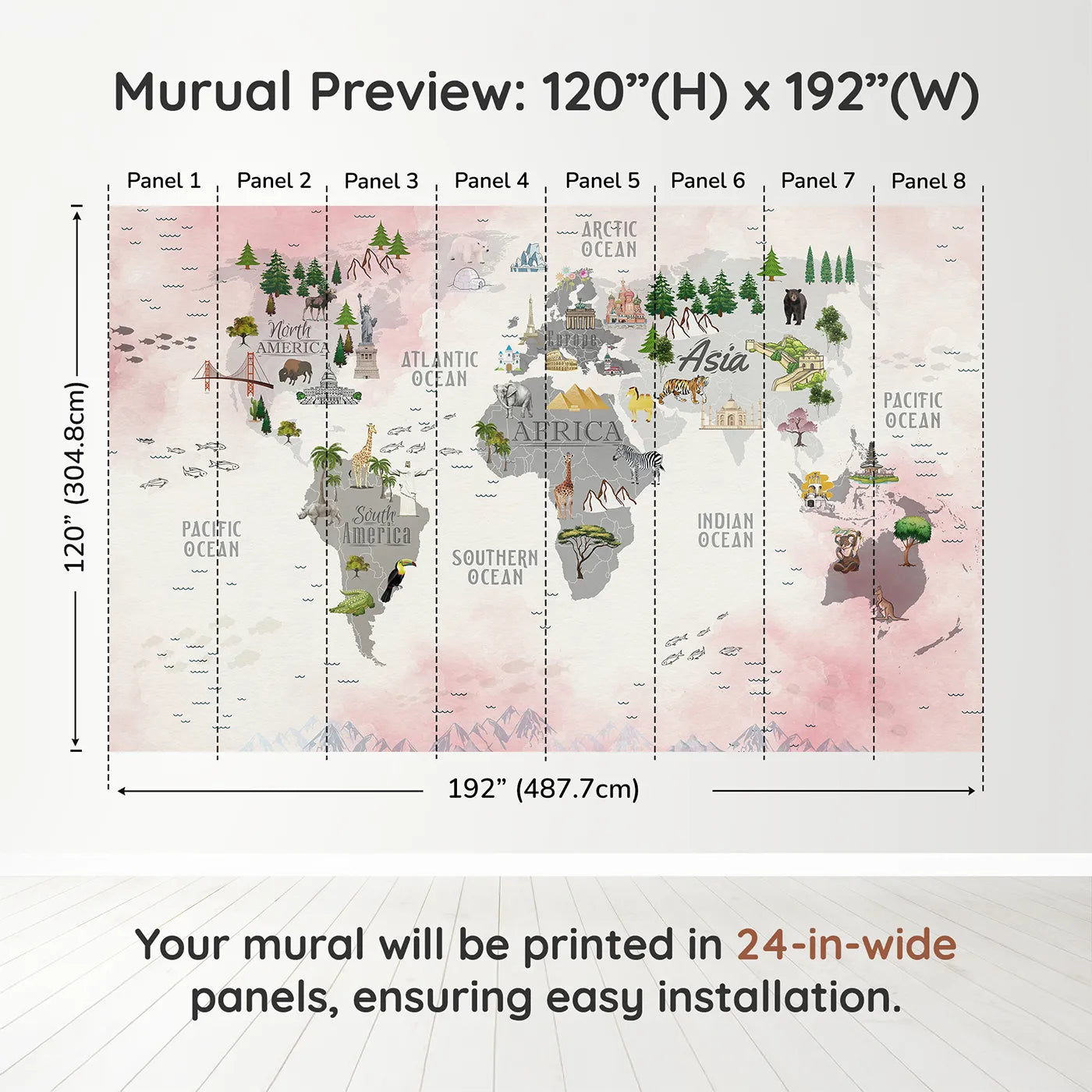 Whimsy Tots Landmark World Map Wall Muraldimension view (120" H x 192" W). Printed in eight 24-inch-wide panels. Gender-Neutral