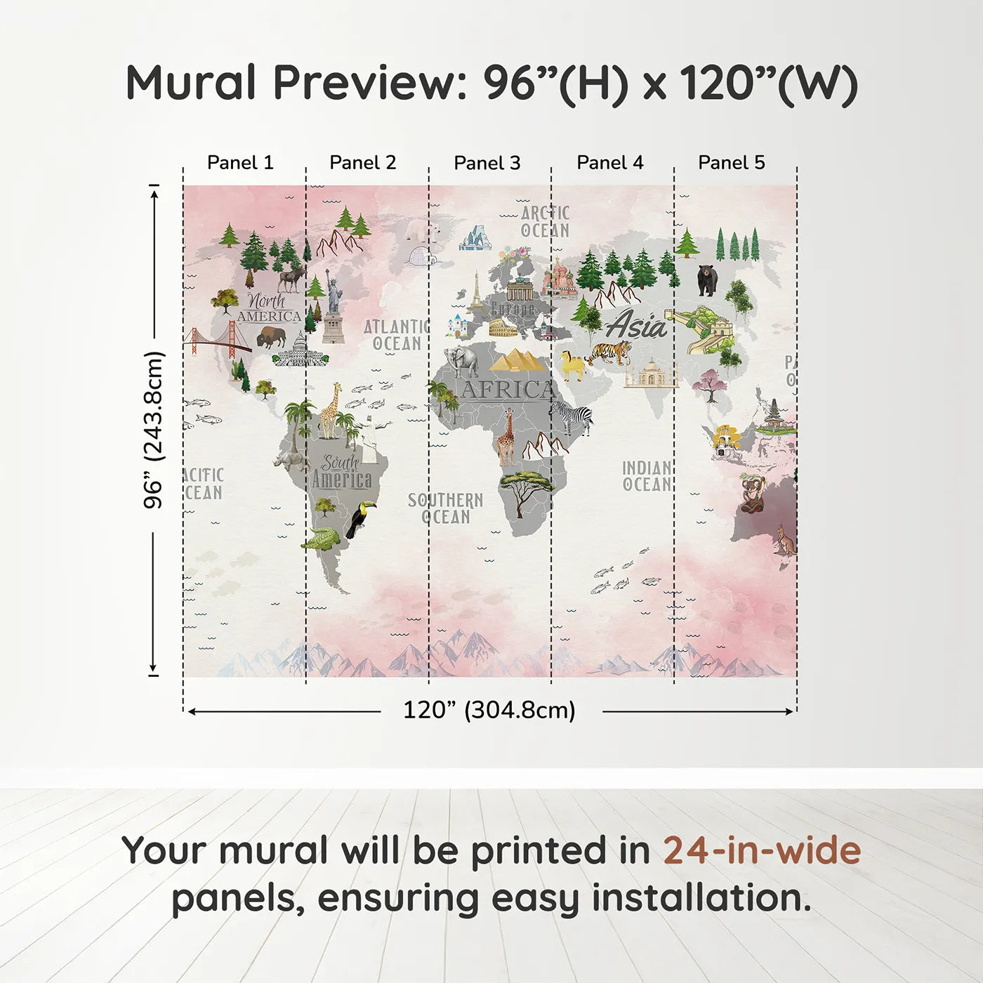 Whimsy Tots Landmark World Map Wall Muraldimension view (96" H x 120" W). Printed in five 24-inch-wide panels. Gender-Neutral