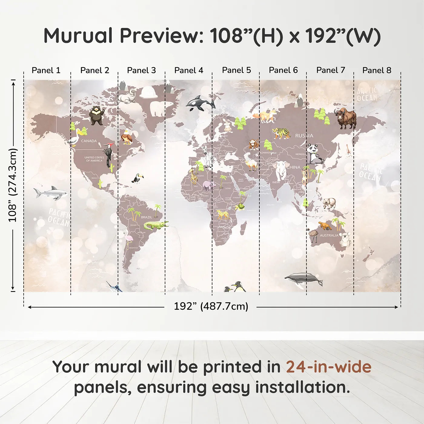 Whimsy Tots Sparkling Animal World Map Wall Muraldimension view (108" H x 192" W). Printed in eight 24-inch-wide panels. Gender-Neutral