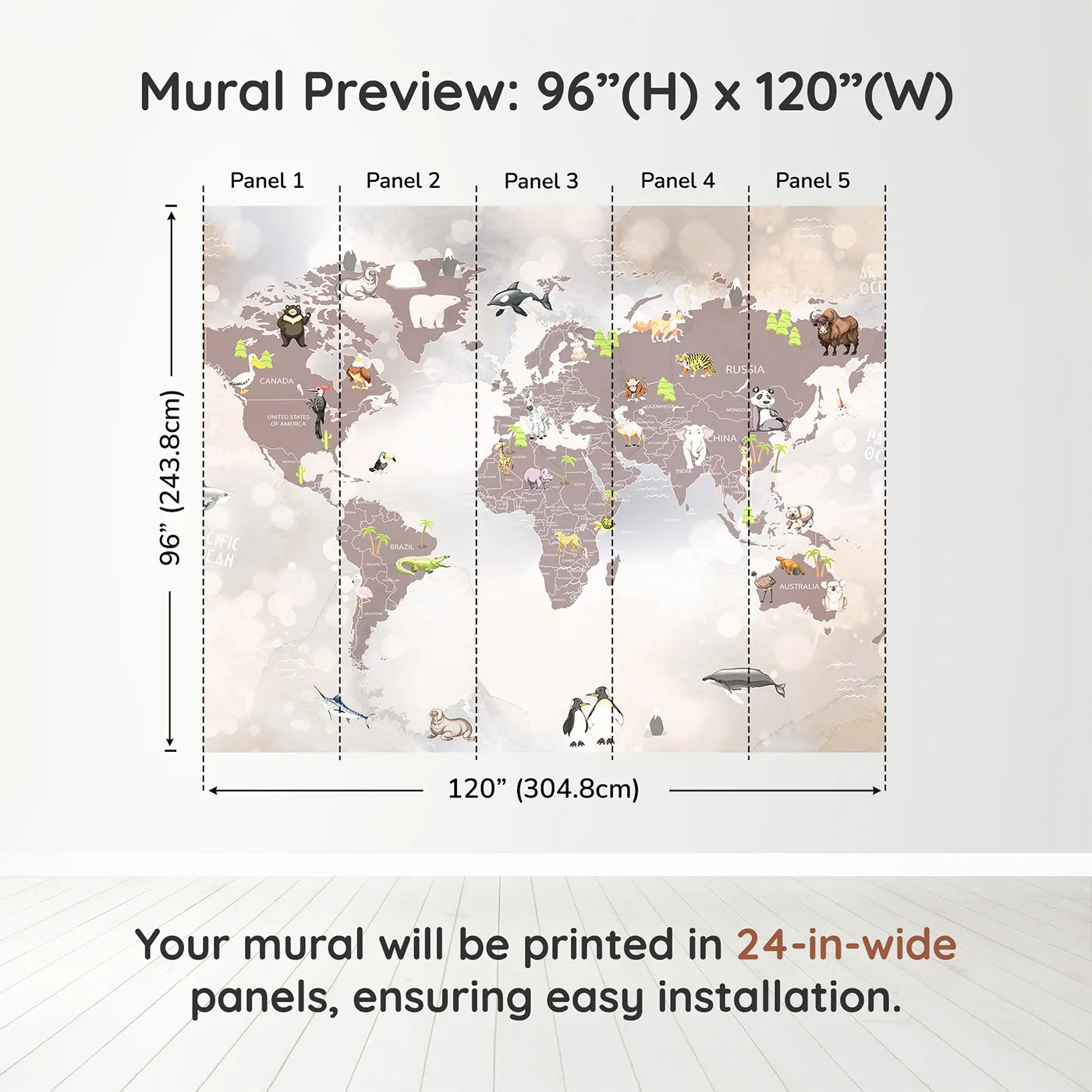Whimsy Tots Sparkling Animal World Map Wall Muraldimension view (96" H x 120" W). Printed in five 24-inch-wide panels. Gender-Neutral