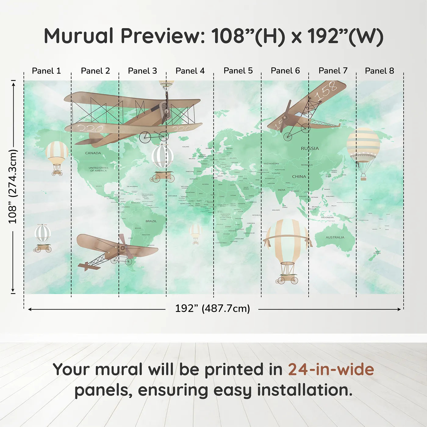 Whimsy Tots Green Vintage Aviator World Map Wall Muraldimension view (108" H x 192" W). Printed in eight 24-inch-wide panels. Gender-Neutral