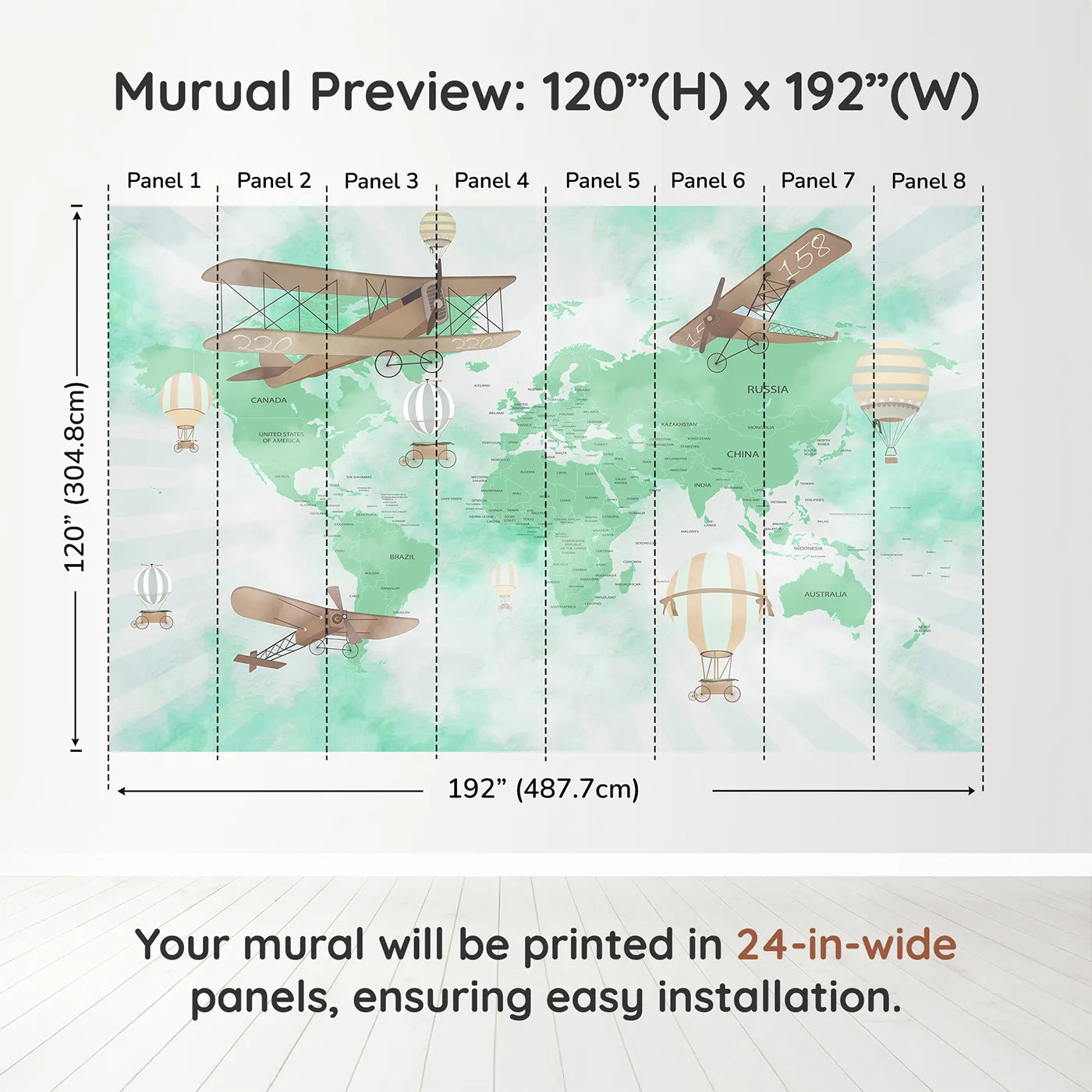 Whimsy Tots Green Vintage Aviator World Map Wall Muraldimension view (120" H x 192" W). Printed in eight 24-inch-wide panels. Gender-Neutral