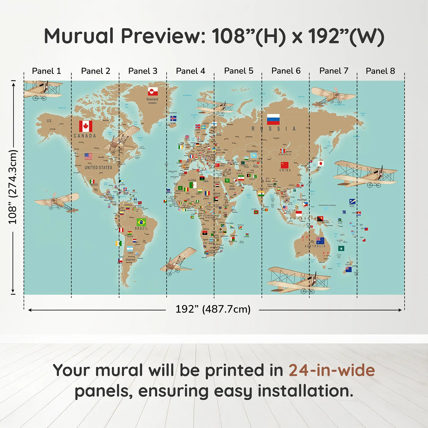 Whimsy Tots Vintage Aviator World Map with Flags Wall Muraldimension view (108" H x 192" W). Printed in eight 24-inch-wide panels. Gender-Neutral
