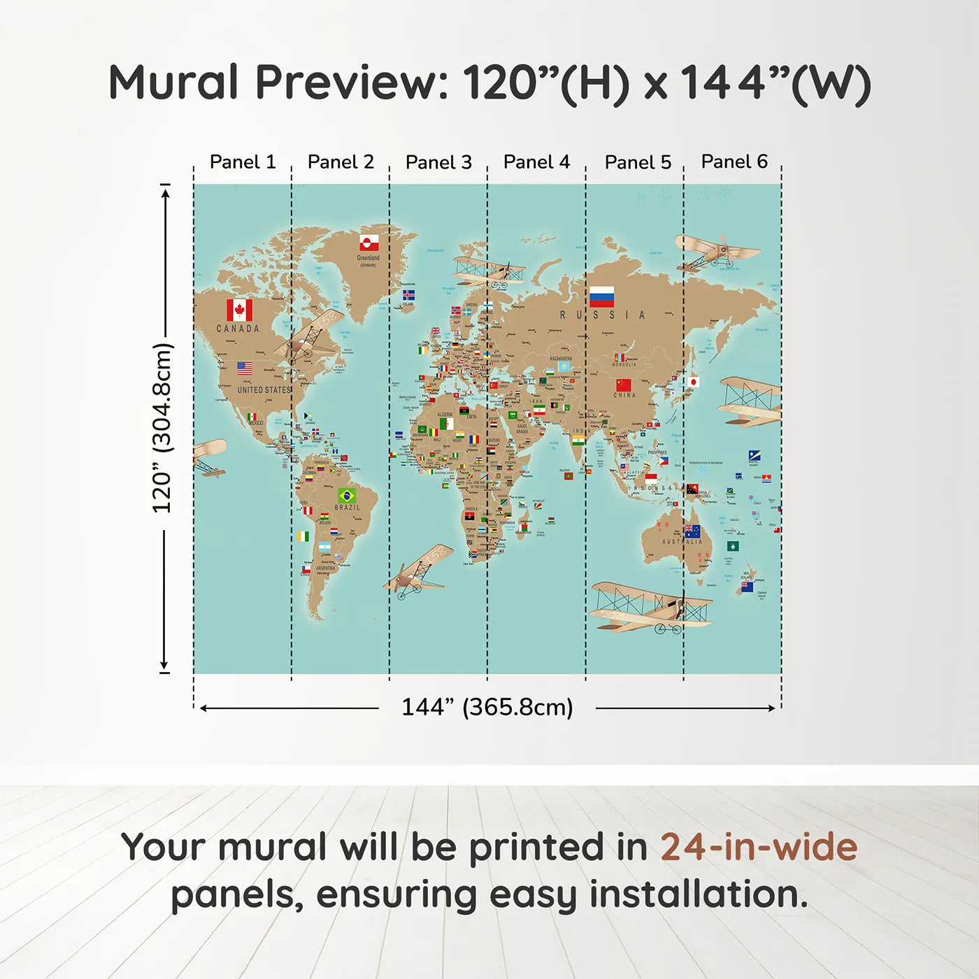 Whimsy Tots Vintage Aviator World Map with Flags Wall Muraldimension view (120" H x 144" W). Printed in six 24-inch-wide panels. Gender-Neutral