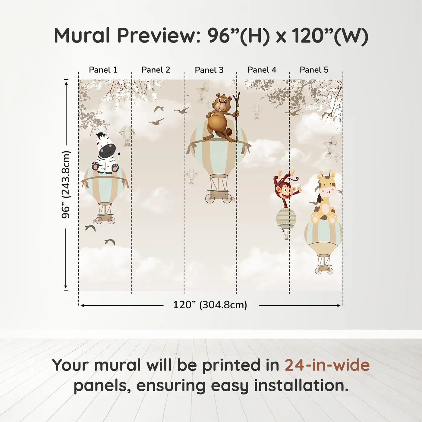 Whimsy Tots Safari Balloon Brigade Wall Muraldimension view (96" H x 120" W). Printed in five 24-inch-wide panels. Gender-Neutral