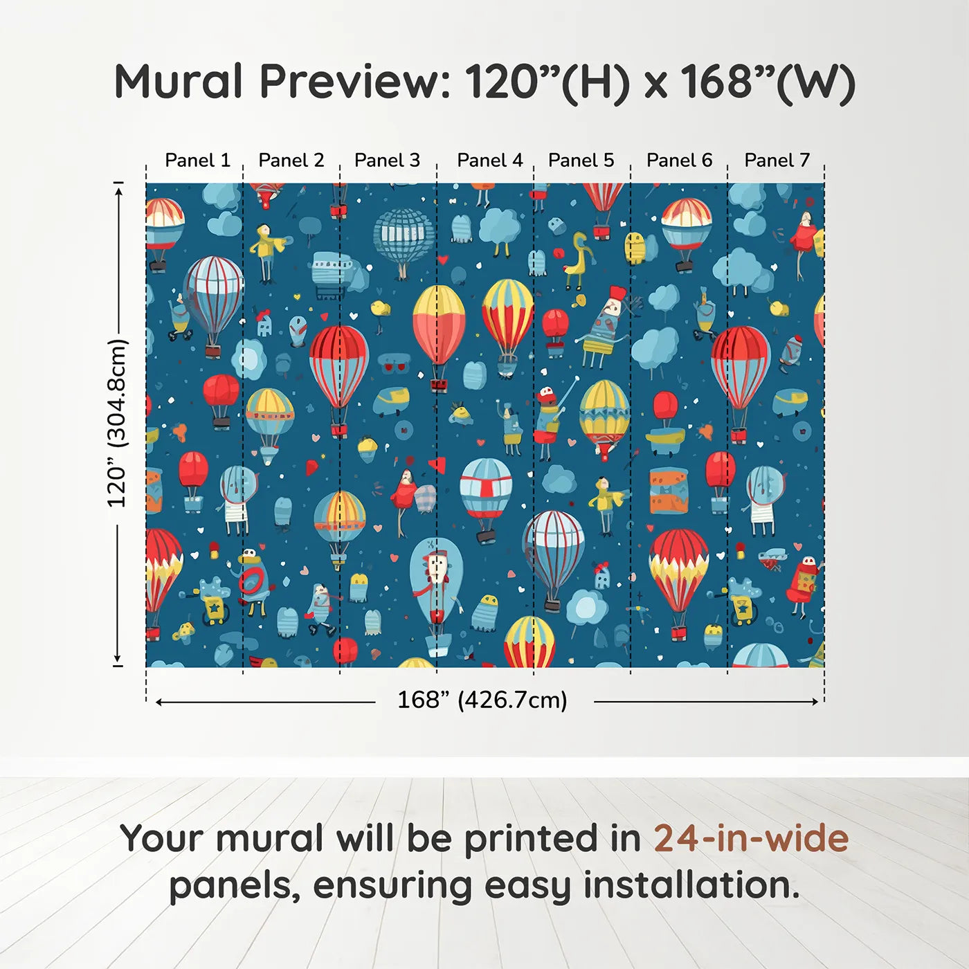 Whimsy Tots Hot Air Balloon Festival Wall Muraldimension view (120" H x 168" W). Printed in seven 24-inch-wide panels. Gender-Neutral