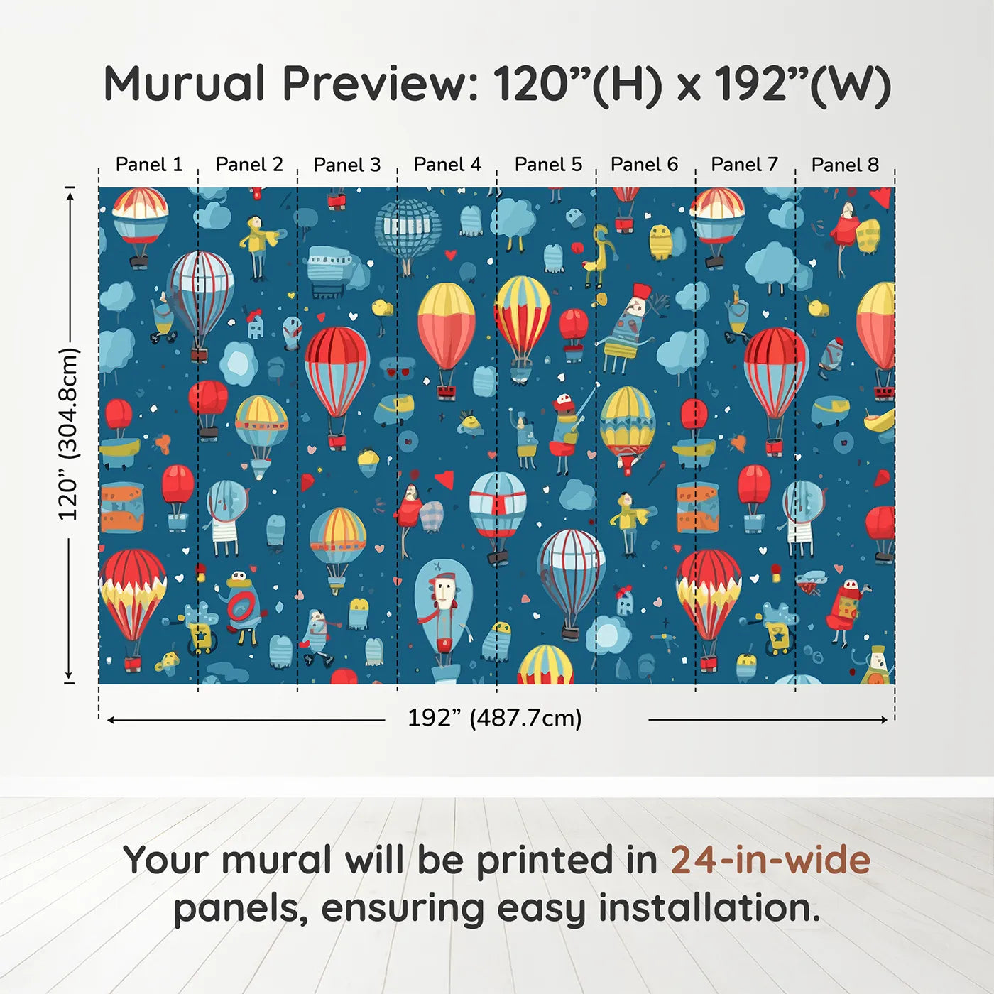 Whimsy Tots Hot Air Balloon Festival Wall Muraldimension view (120" H x 192" W). Printed in eight 24-inch-wide panels. Gender-Neutral