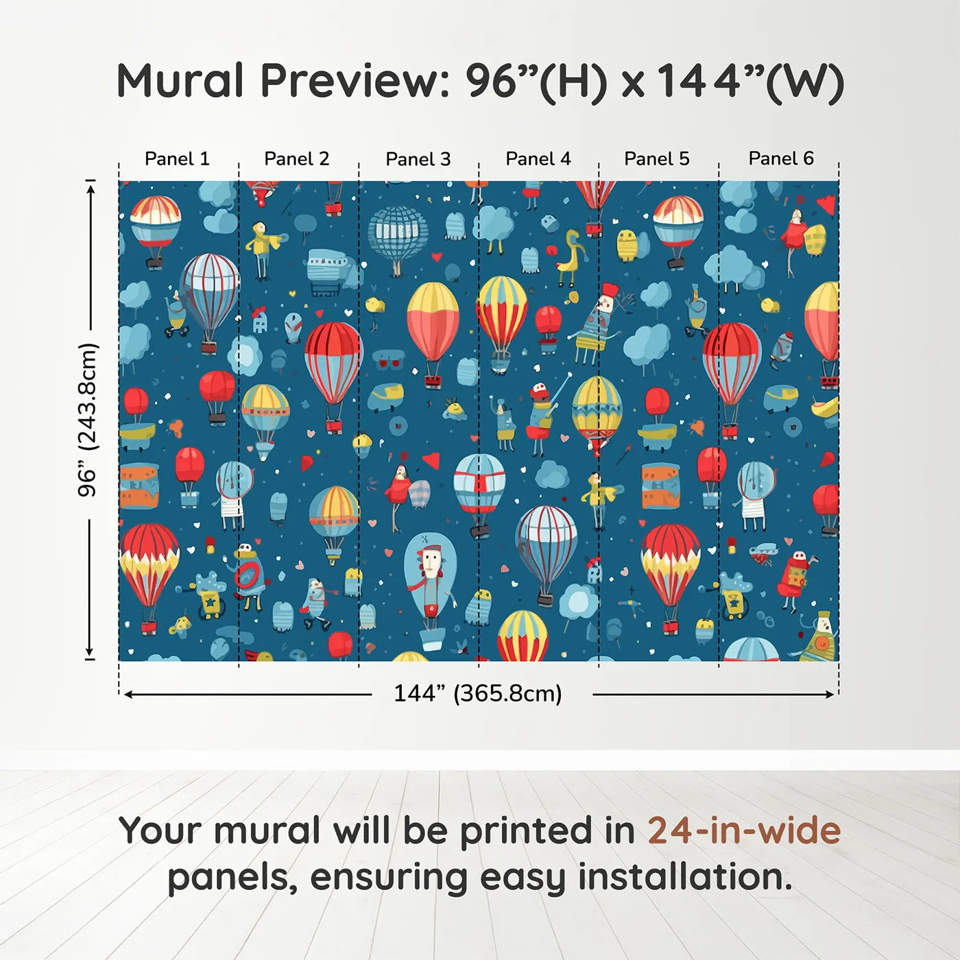Whimsy Tots Hot Air Balloon Festival Wall Muraldimension view (96" H x 144" W). Printed in six 24-inch-wide panels. Gender-Neutral