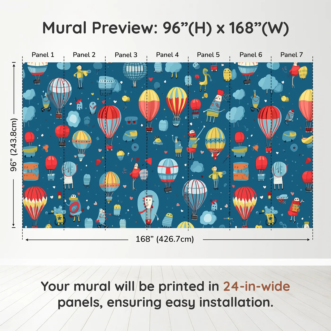 Whimsy Tots Hot Air Balloon Festival Wall Muraldimension view (96" H x 168" W). Printed in seven 24-inch-wide panels. Gender-Neutral