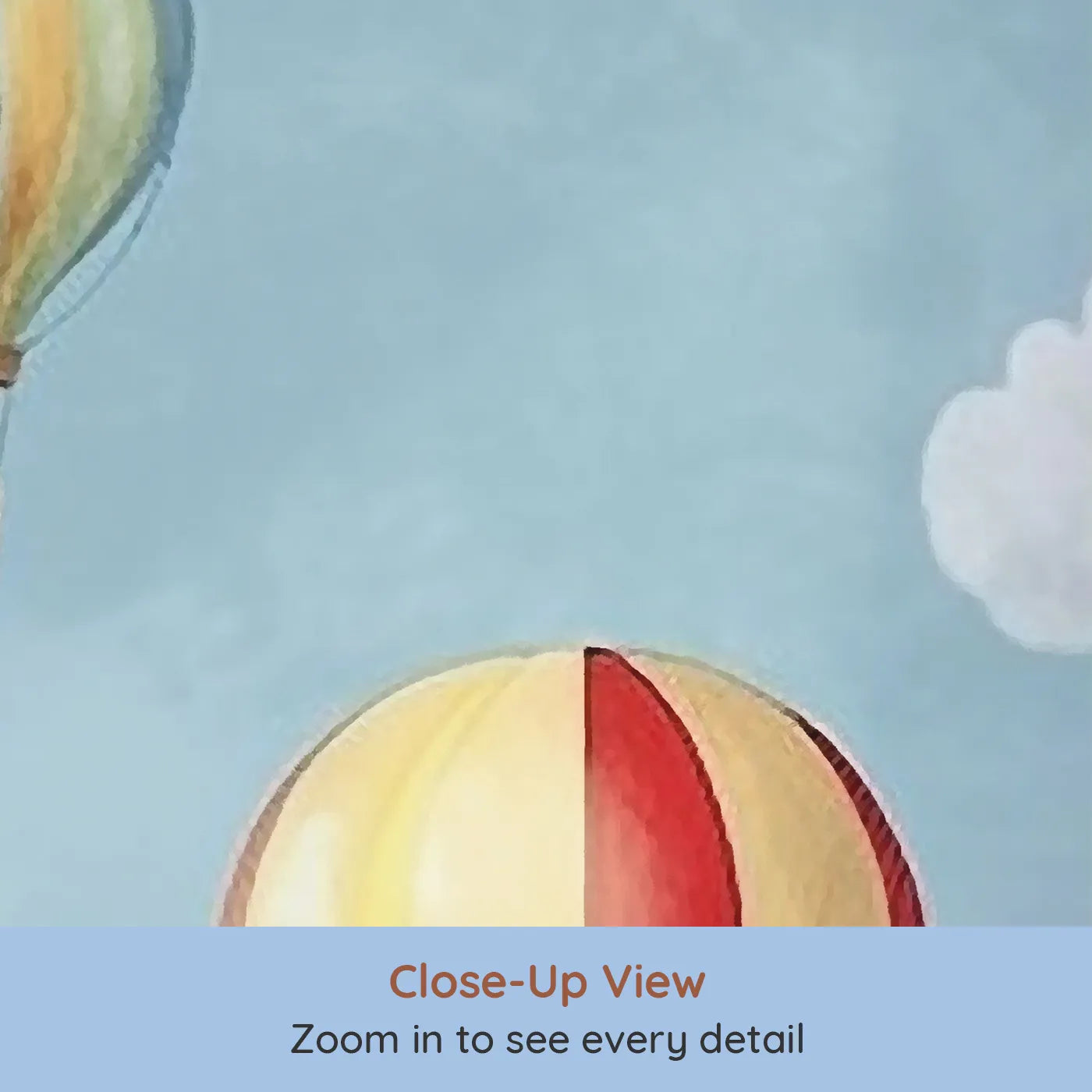 Close-up view of Whimsy Tots' Watercolor Hot Air Balloons Wall Mural (Turn Their Room into a Sky Full of Gentle, Painted Dreams).Gender-Neutral