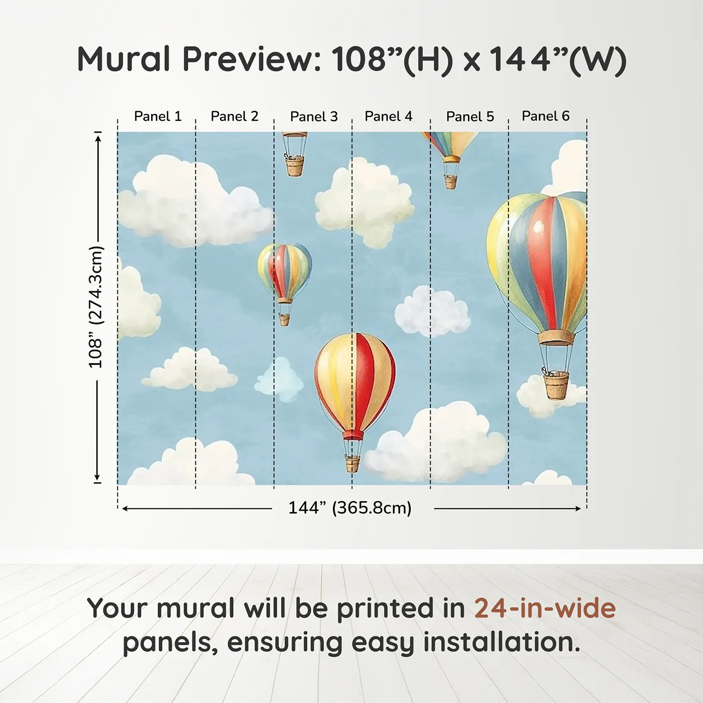 Whimsy Tots Watercolor Hot Air Balloons Wall Muraldimension view (108" H x 144" W). Printed in six 24-inch-wide panels. Gender-Neutral