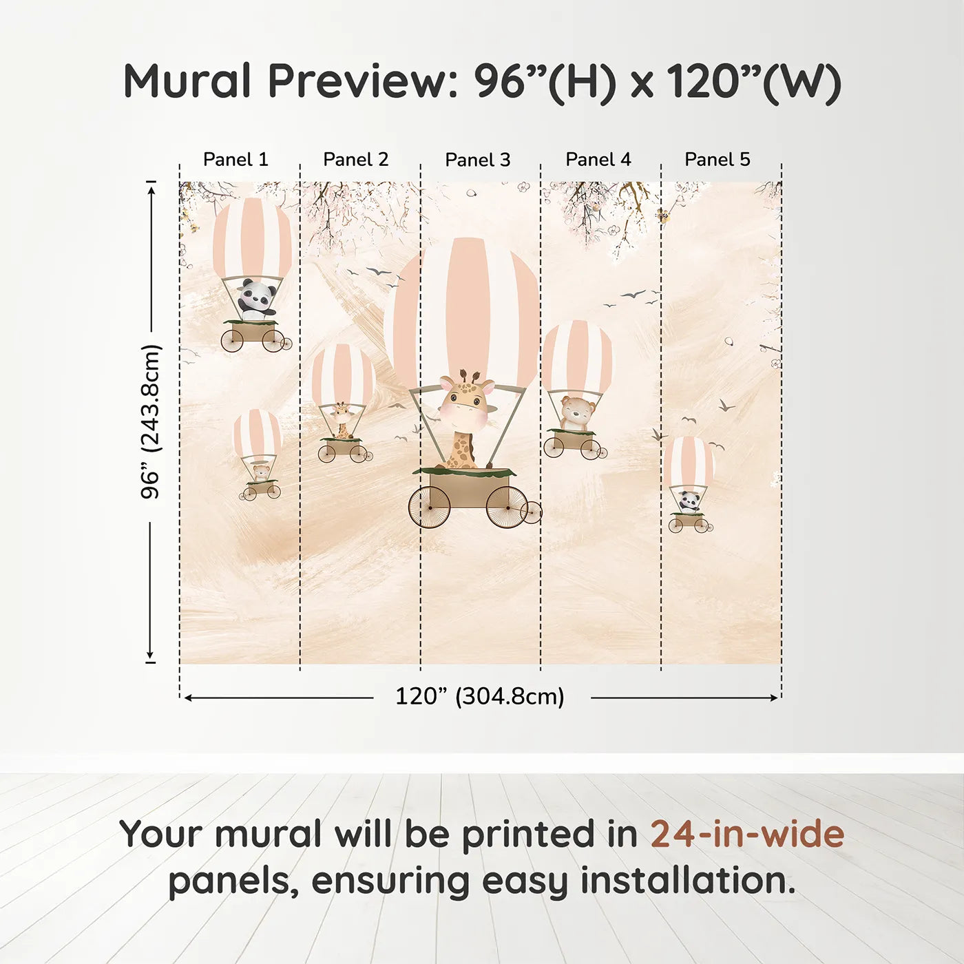 Whimsy Tots Safari Balloon Party Wall Muraldimension view (96" H x 120" W). Printed in five 24-inch-wide panels. Gender-Neutral
