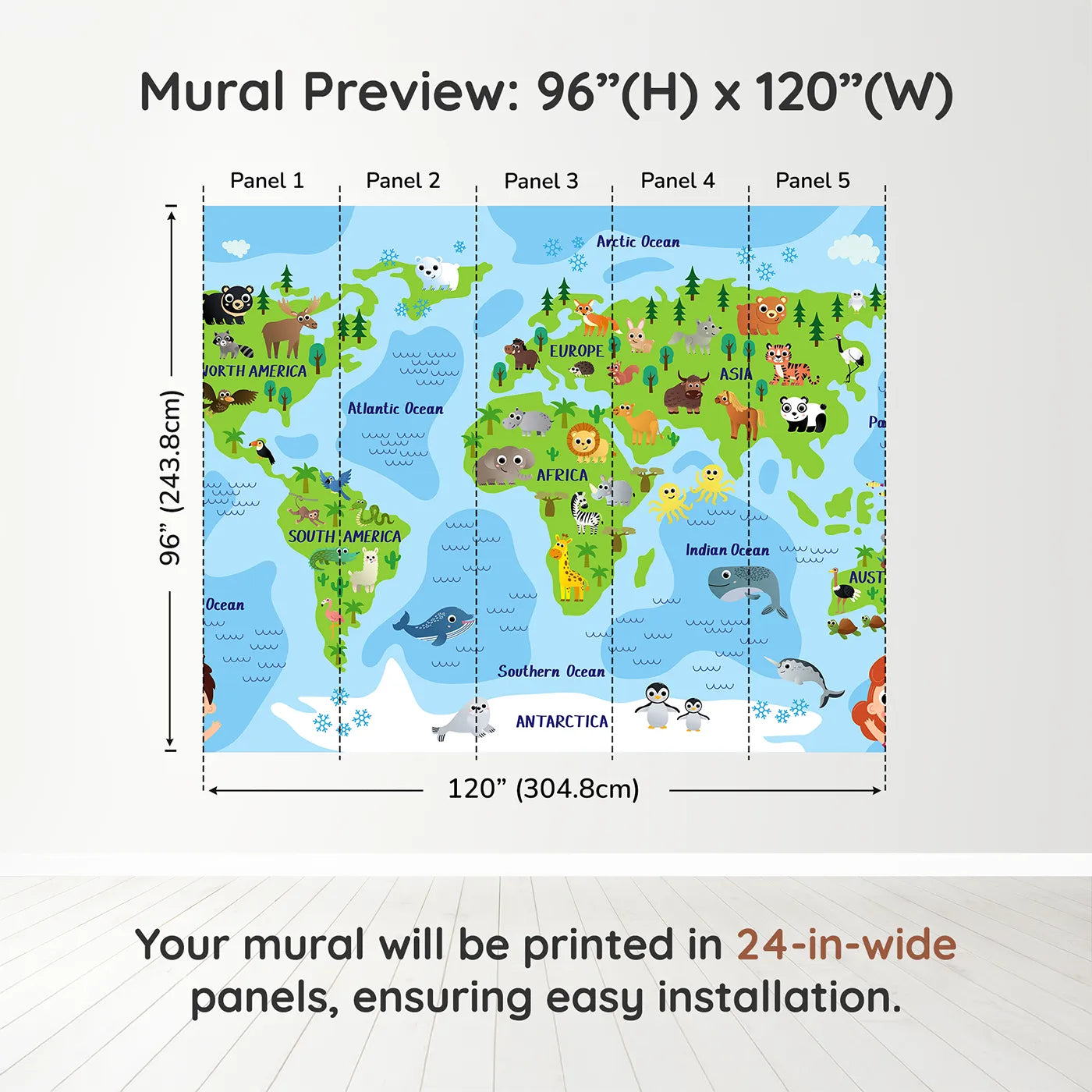 Whimsy Tots Happy Animal World Map Wall Muraldimension view (96" H x 120" W). Printed in five 24-inch-wide panels. Gender-Neutral