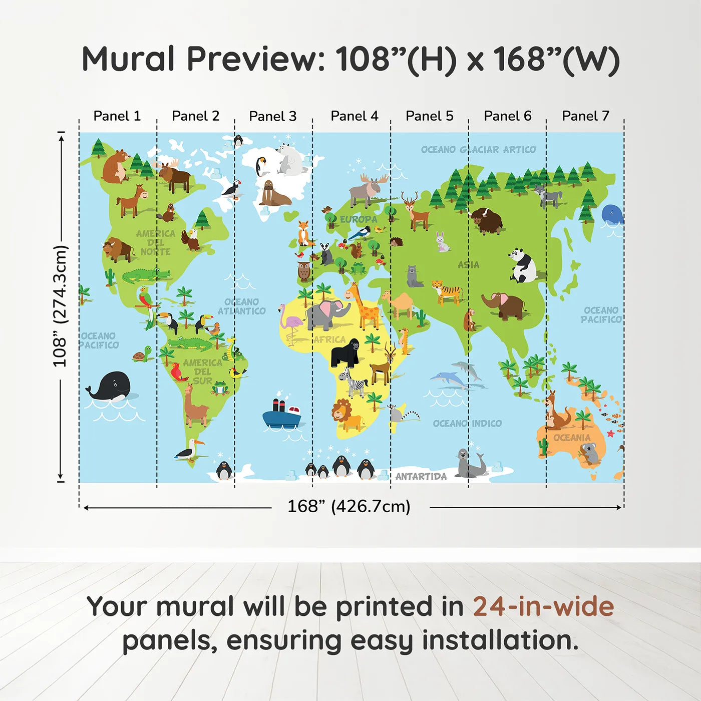 Whimsy Tots Spanish Animal World Map Wall Muraldimension view (108" H x 168" W). Printed in seven 24-inch-wide panels. Gender-Neutral