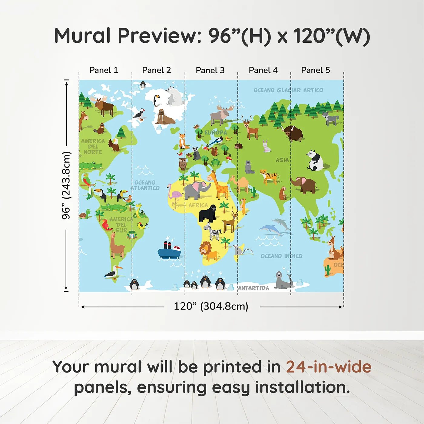 Whimsy Tots Spanish Animal World Map Wall Muraldimension view (96" H x 120" W). Printed in five 24-inch-wide panels. Gender-Neutral