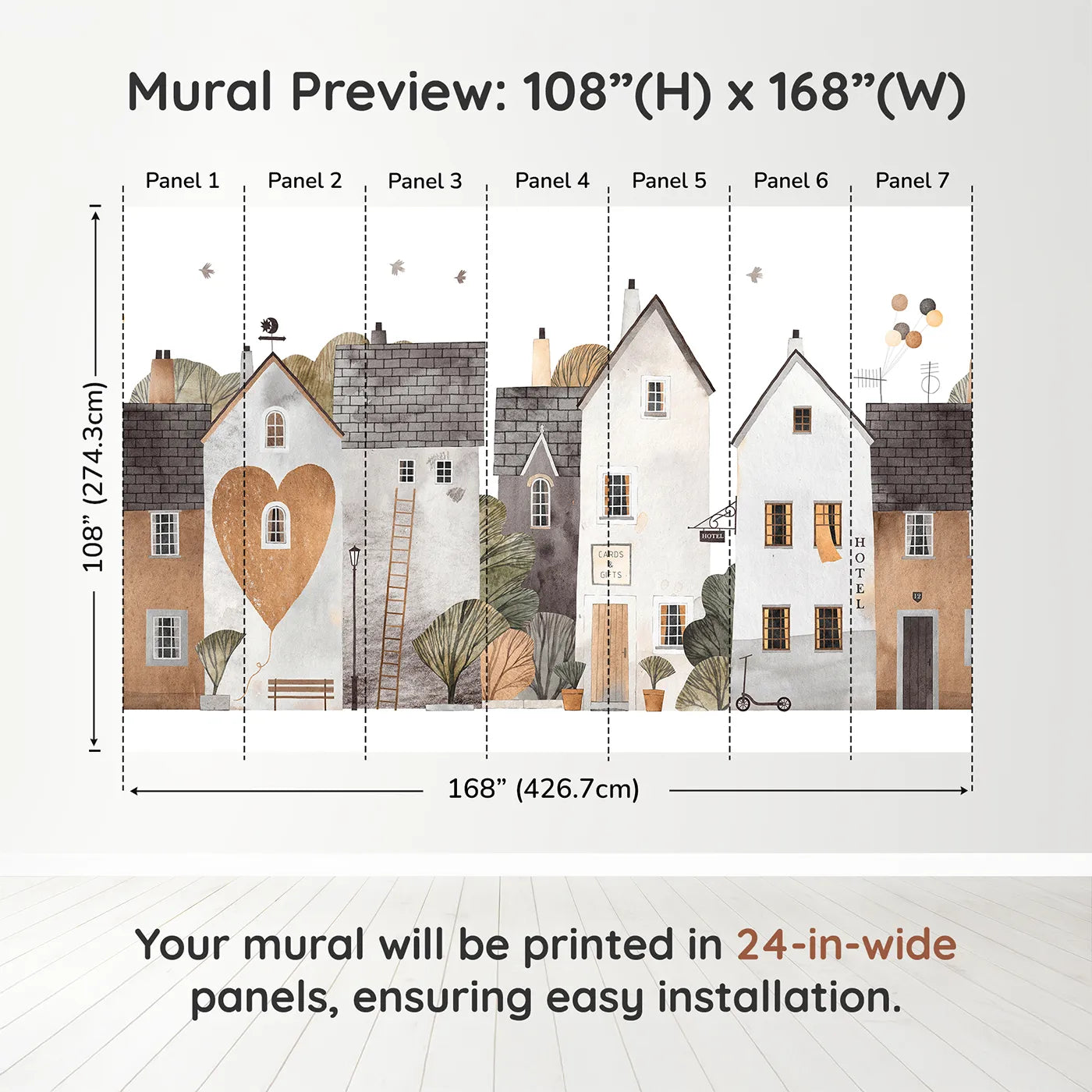 Whimsy Tots Cozy Town Wall Muraldimension view (108" H x 168" W). Printed in seven 24-inch-wide panels. Gender-Neutral