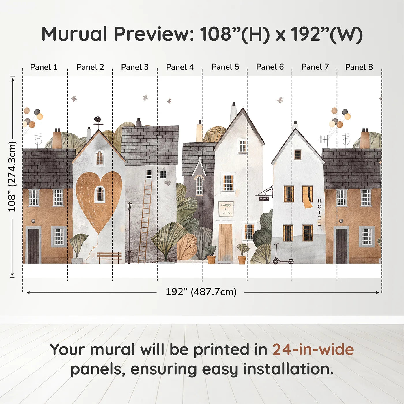 Whimsy Tots Cozy Town Wall Muraldimension view (108" H x 192" W). Printed in eight 24-inch-wide panels. Gender-Neutral