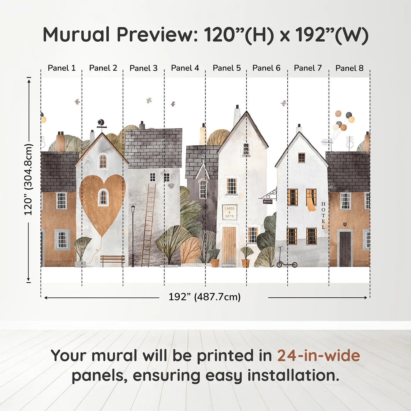 Whimsy Tots Cozy Town Wall Muraldimension view (120" H x 192" W). Printed in eight 24-inch-wide panels. Gender-Neutral