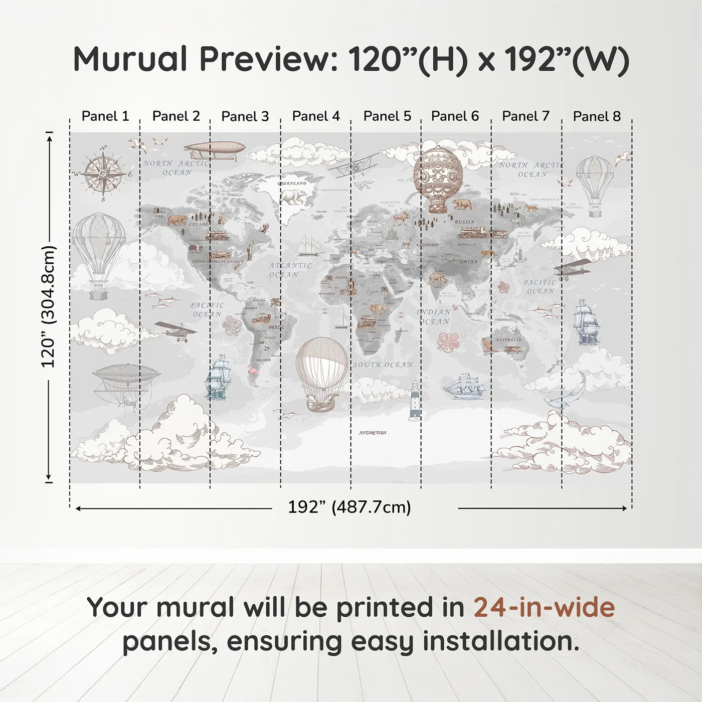 Whimsy Tots Vintage Explorer's World Map Wall Muraldimension view (120" H x 192" W). Printed in eight 24-inch-wide panels. Gender-Neutral