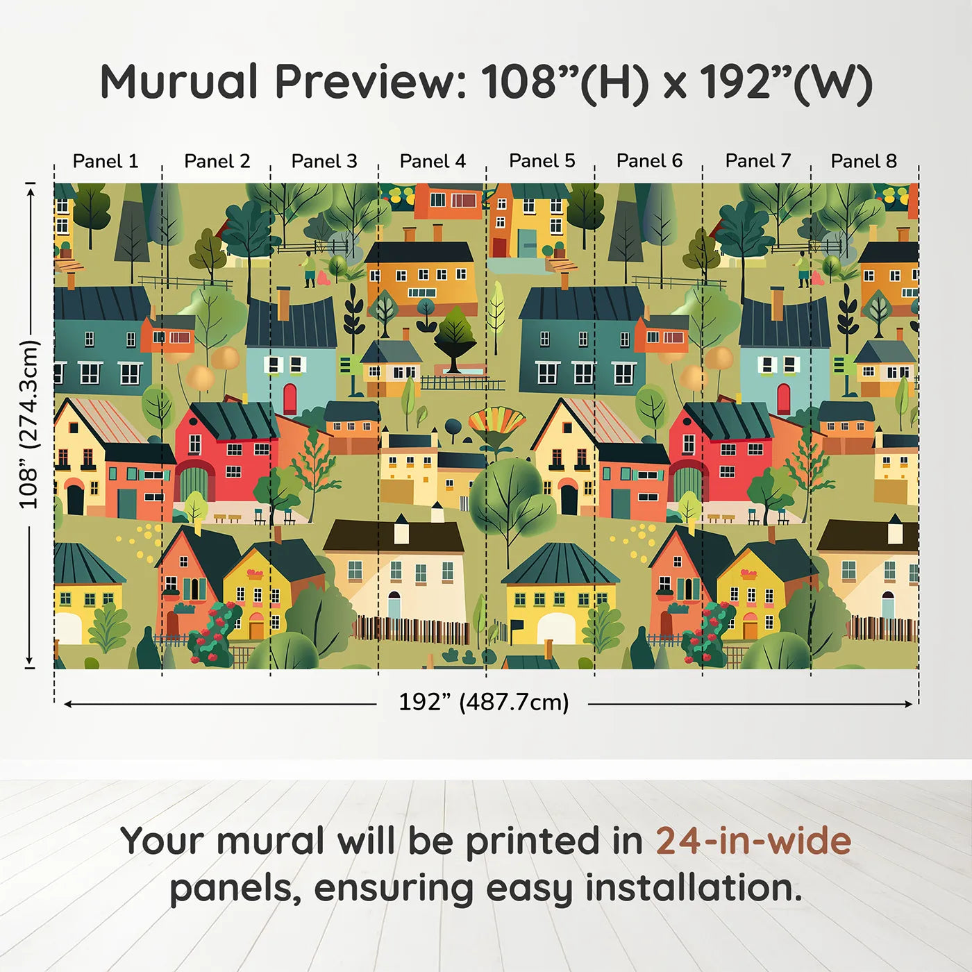 Whimsy Tots Colorful Village Wall Muraldimension view (108" H x 192" W). Printed in eight 24-inch-wide panels. Gender-Neutral