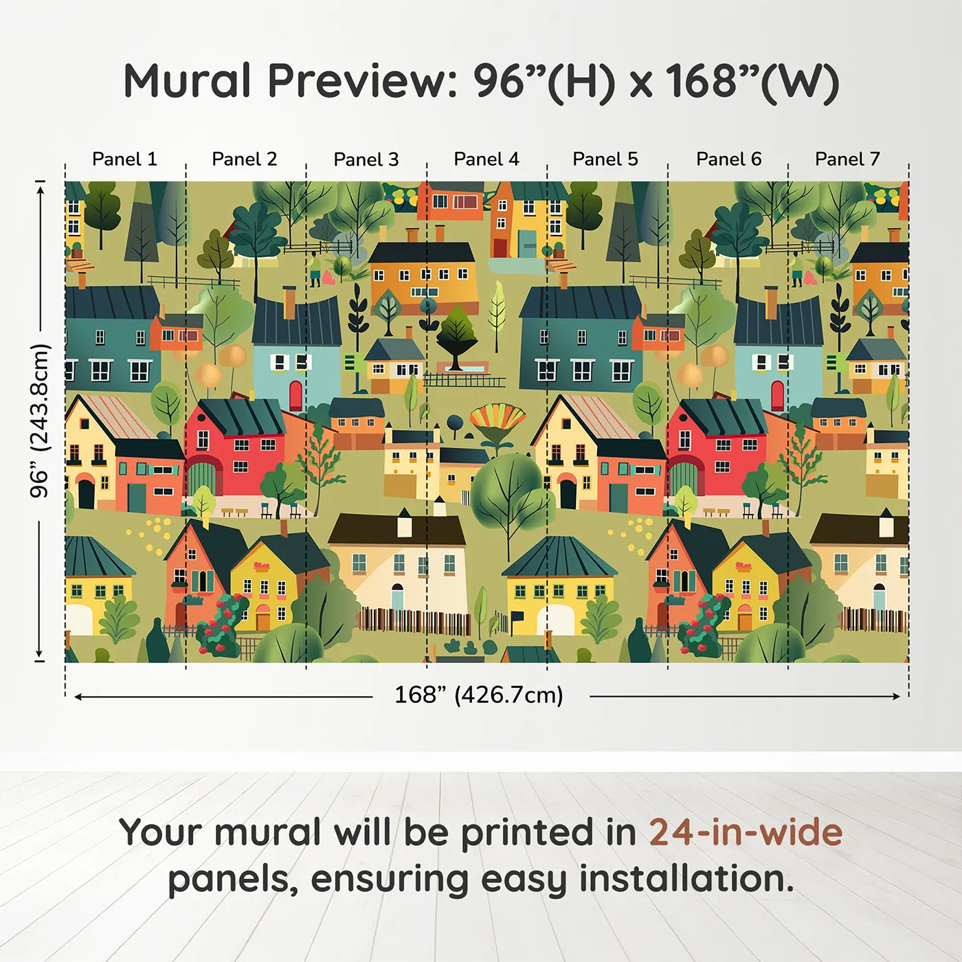 Whimsy Tots Colorful Village Wall Muraldimension view (96" H x 168" W). Printed in seven 24-inch-wide panels. Gender-Neutral