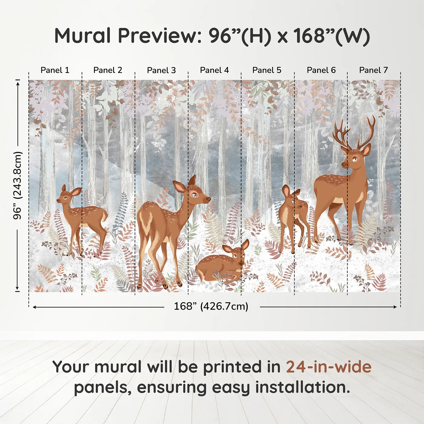 Whimsy Tots Winter Deer Family Wall Muraldimension view (96" H x 168" W). Printed in seven 24-inch-wide panels. Gender-Neutral