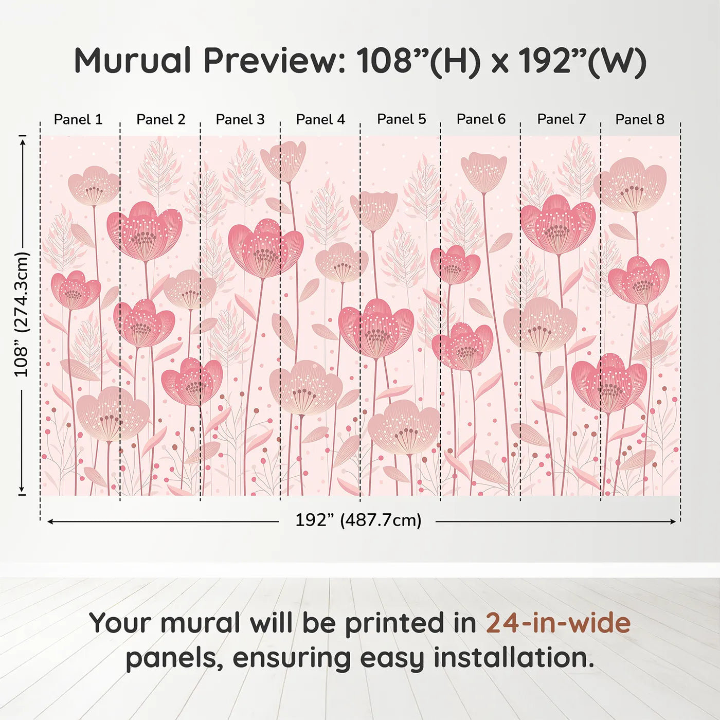 Whimsy Tots Pink Flower Meadow Wall Muraldimension view (108" H x 192" W). Printed in eight 24-inch-wide panels. Best for Girls