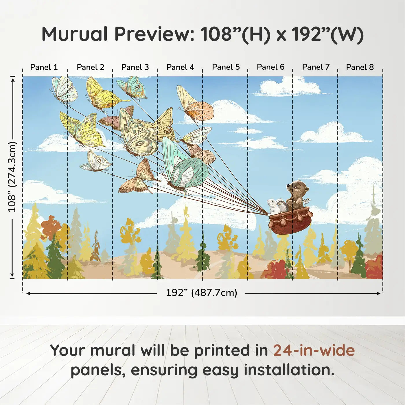 Whimsy Tots Butterfly Voyage Wall Muraldimension view (108" H x 192" W). Printed in eight 24-inch-wide panels. A basket of forest friends takes flight on butterfly wings.