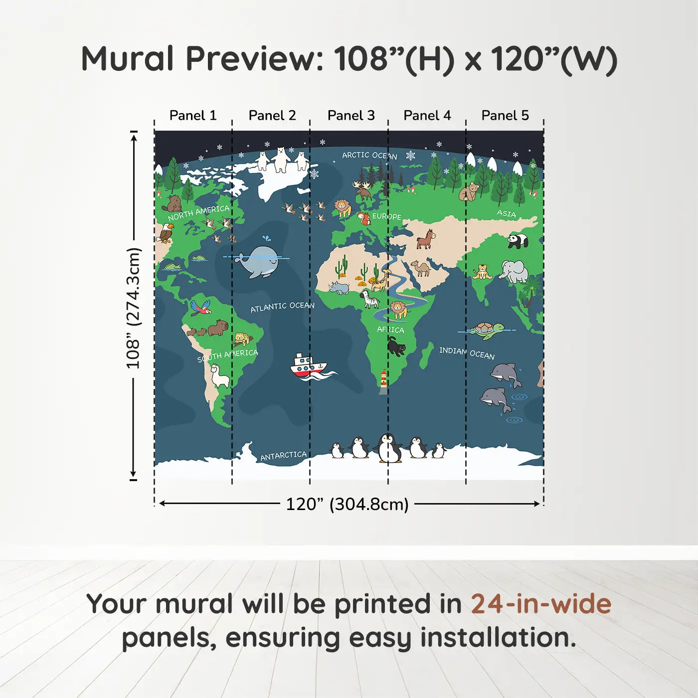 Whimsy Tots Adventurous World Map Wall Muraldimension view (108" H x 120" W). Printed in five 24-inch-wide panels. A playful map of the world filled with animals, oceans, and joy.