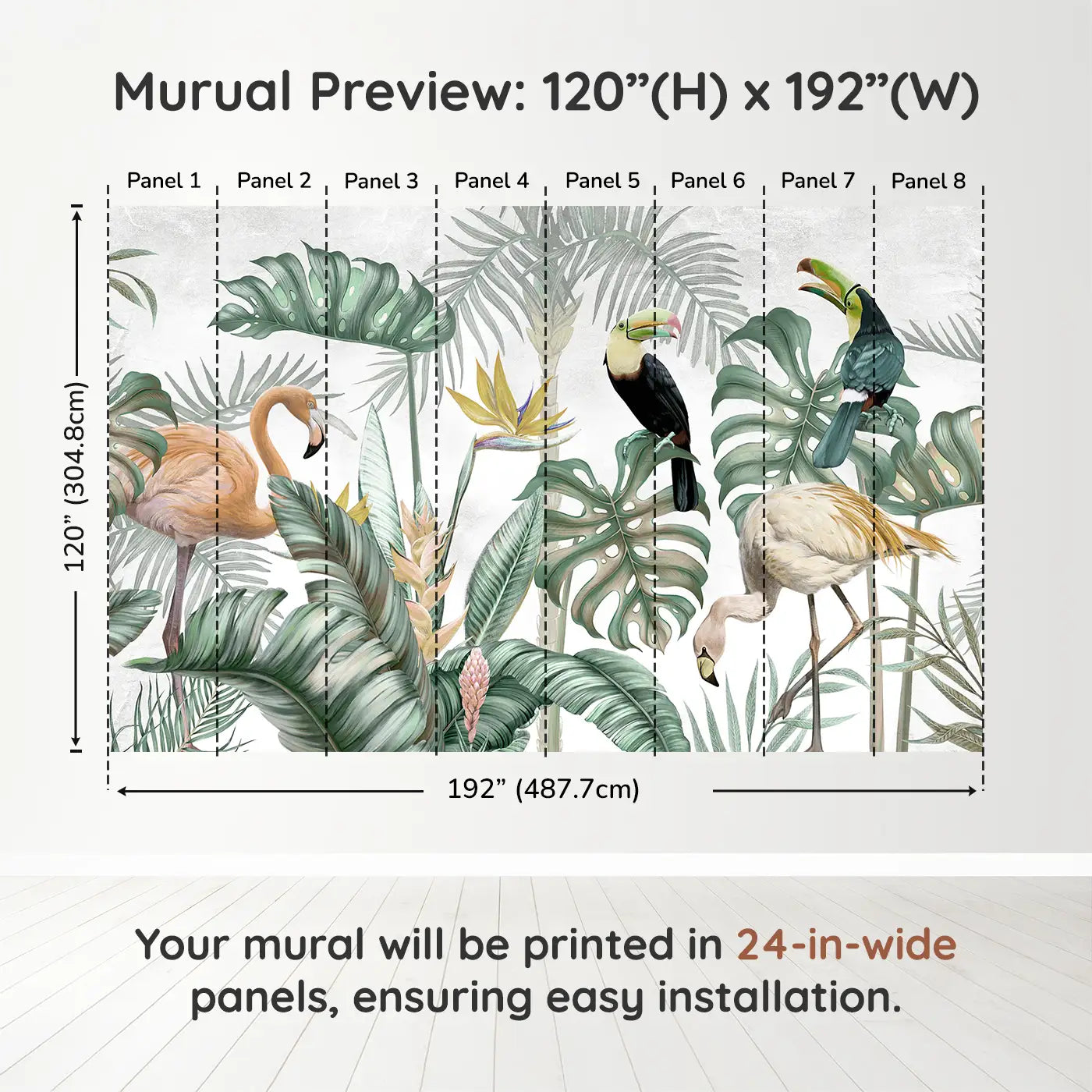 Whimsy Tots Exotic Rainforest Birds Wall Muraldimension view (120" H x 192" W). Printed in eight 24-inch-wide panels. Tropical birds and giant leaves create a magical wildlife retreat.