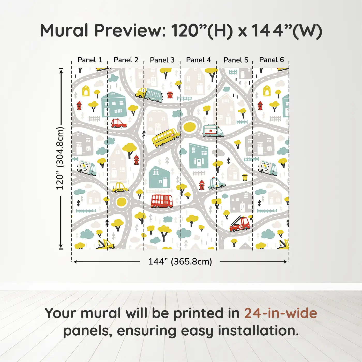 Whimsy Tots Busy Town Wall Muraldimension view (120" H x 144" W). Printed in six 24-inch-wide panels. Colorful roads and rescue vehicles make every day a new mission.