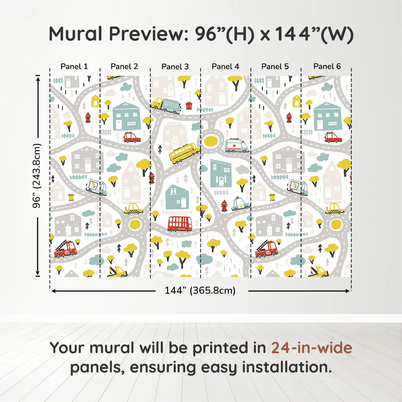 Whimsy Tots Busy Town Wall Muraldimension view (96" H x 144" W). Printed in six 24-inch-wide panels. Colorful roads and rescue vehicles make every day a new mission.