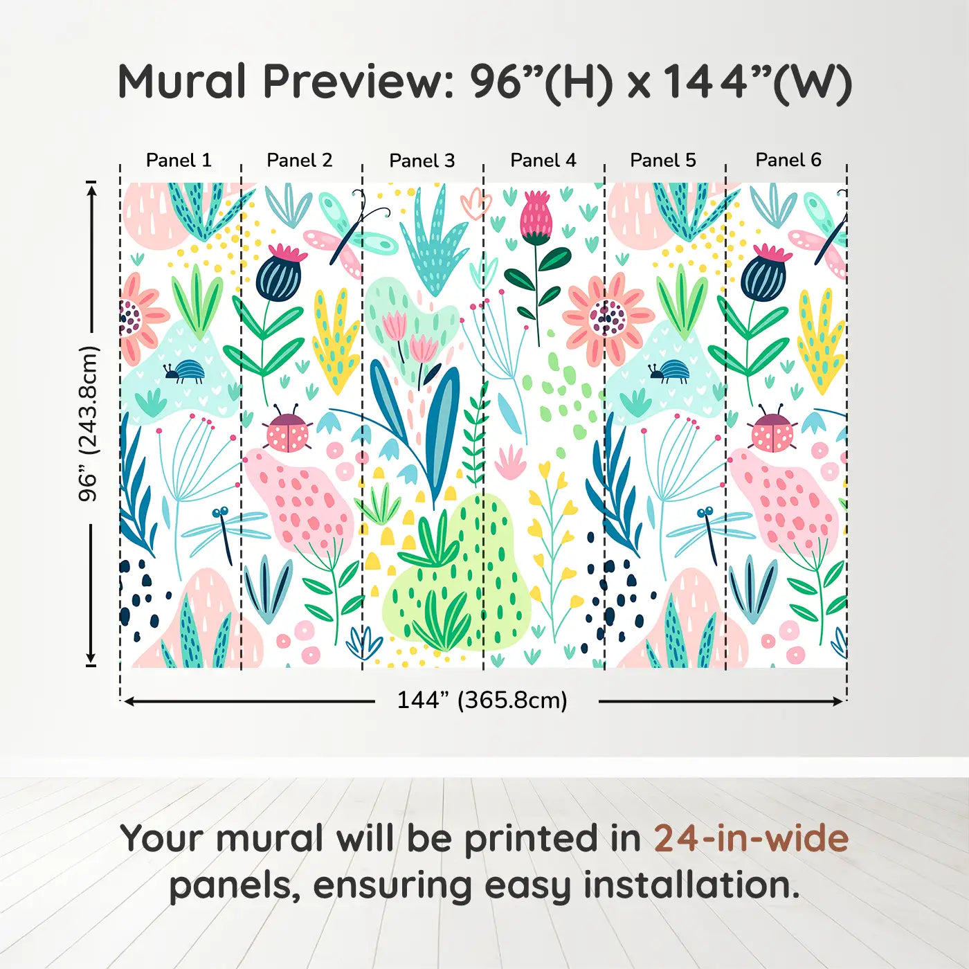 Whimsy Tots Whimsical Garden Wall Muraldimension view (96" H x 144" W). Printed in six 24-inch-wide panels. Bright florals and fluttering bugs bring garden magic to their world.