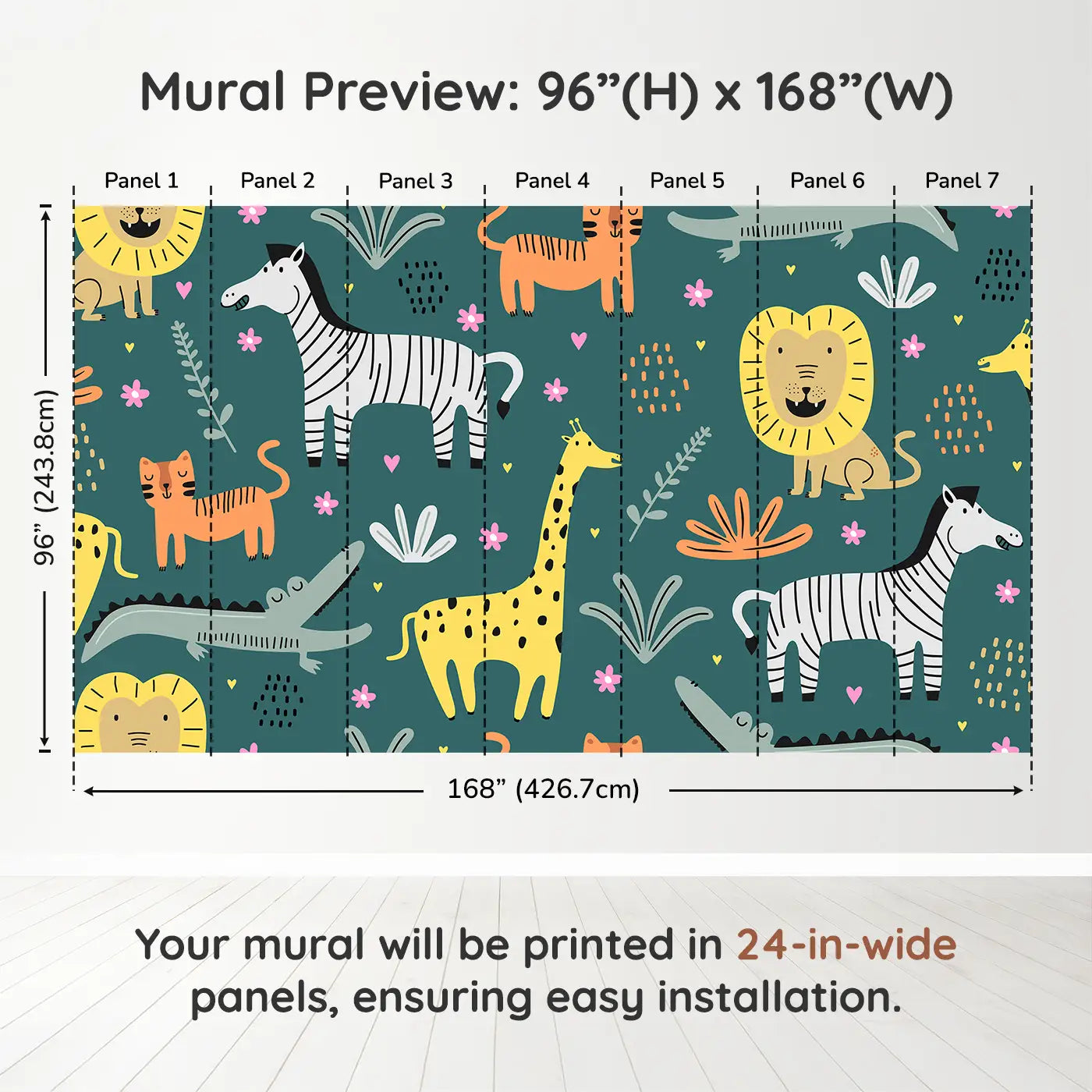 Whimsy Tots Safari Pals Playtime Wall Muraldimension view (96" H x 168" W). Printed in seven 24-inch-wide panels. Friendly safari animals frolic on a bold teal backdrop full of fun.