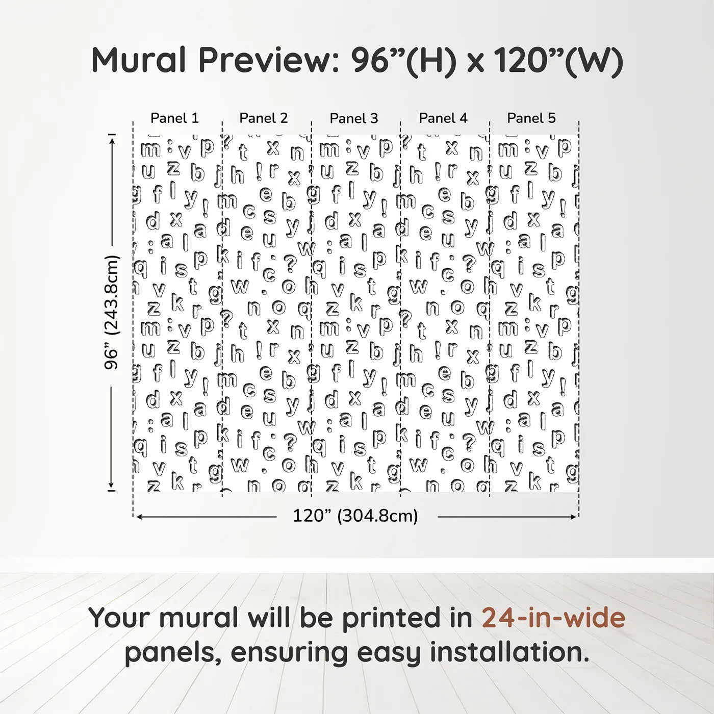Whimsy Tots Alphabet Scatter Wall Muraldimension view (96" H x 120" W). Printed in five 24-inch-wide panels. Gender-Neutral