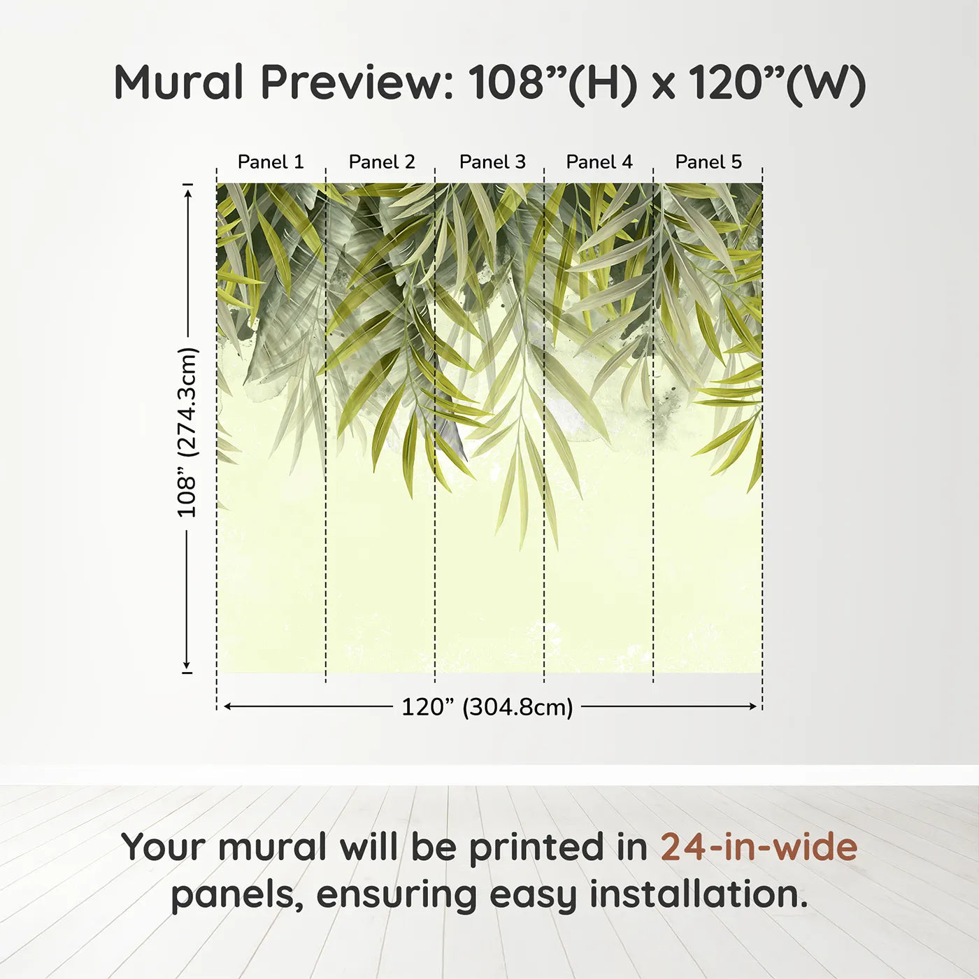Whimsy Tots Hanging Palm Leaves Wall Muraldimension view (108" H x 120" W). Printed in five 24-inch-wide panels. Gender-Neutral