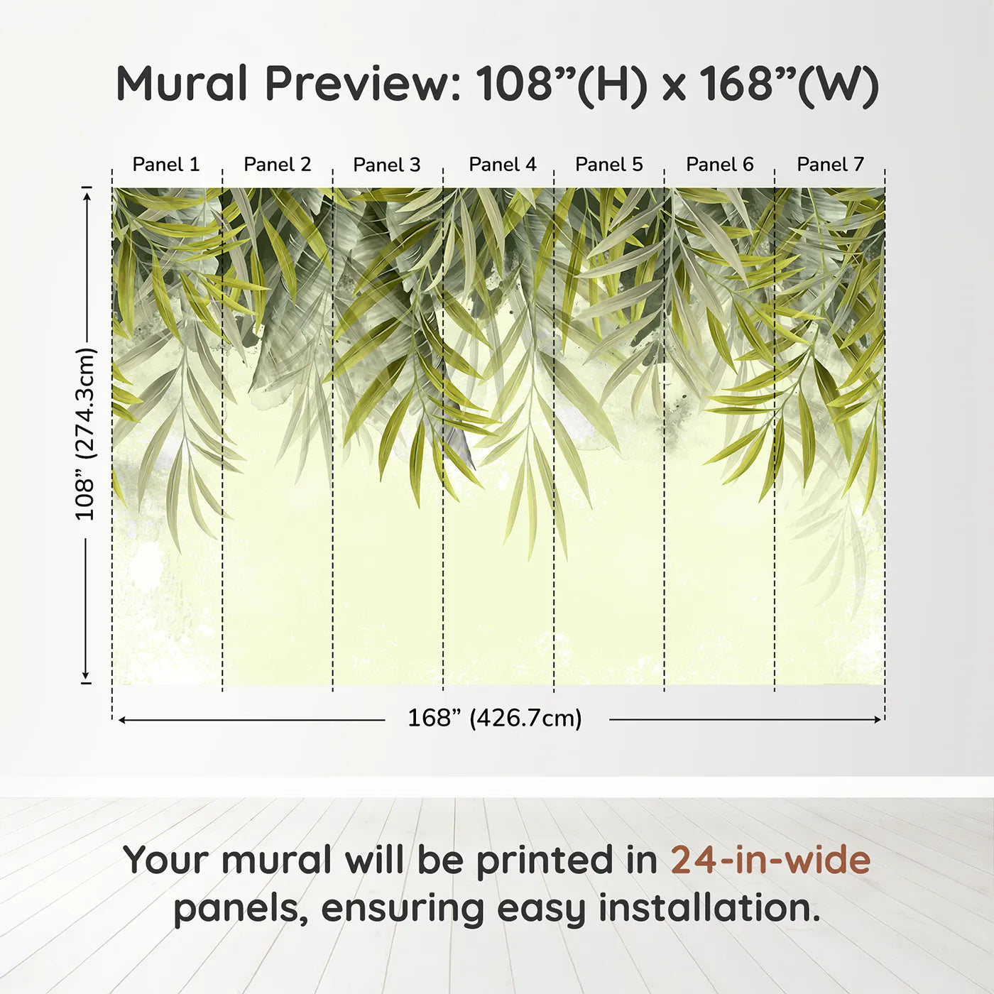 Whimsy Tots Hanging Palm Leaves Wall Muraldimension view (108" H x 168" W). Printed in seven 24-inch-wide panels. Gender-Neutral