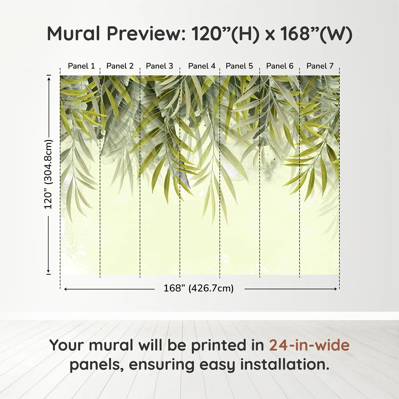 Whimsy Tots Hanging Palm Leaves Wall Muraldimension view (120" H x 168" W). Printed in seven 24-inch-wide panels. Gender-Neutral
