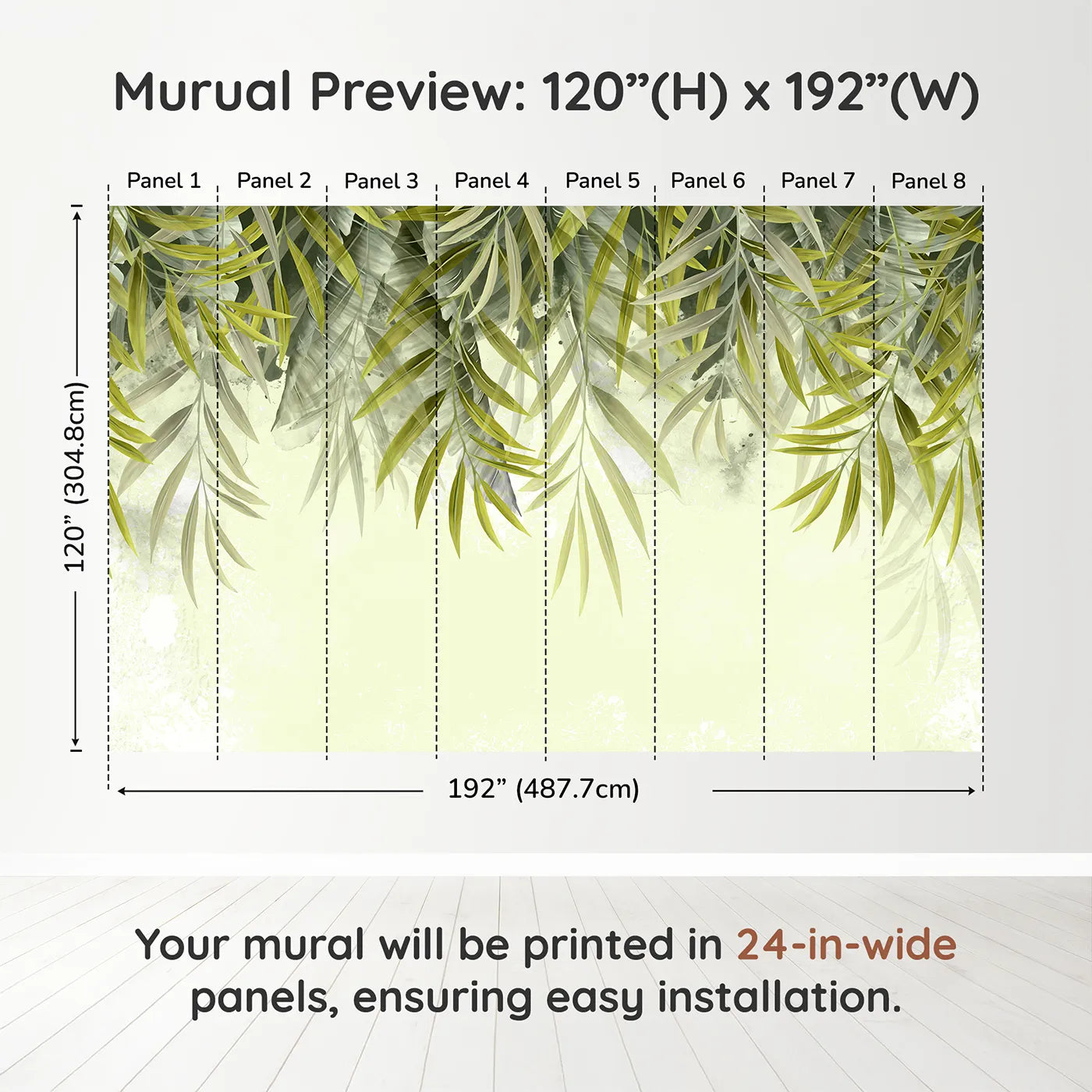 Whimsy Tots Hanging Palm Leaves Wall Muraldimension view (120" H x 192" W). Printed in eight 24-inch-wide panels. Gender-Neutral