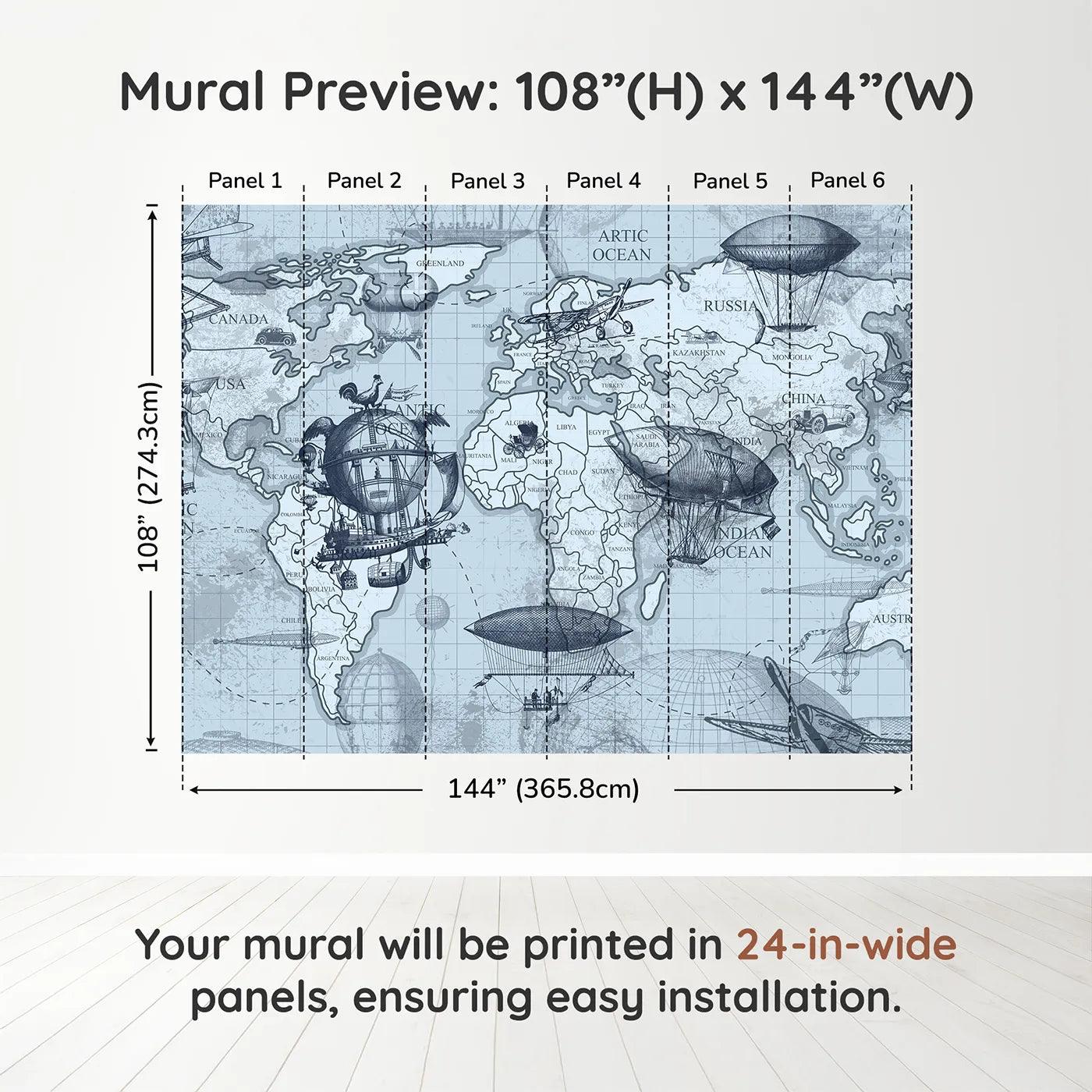 Whimsy Tots Vintage Airship World Map Wall Muraldimension view (108" H x 144" W). Printed in six 24-inch-wide panels. Gender-Neutral