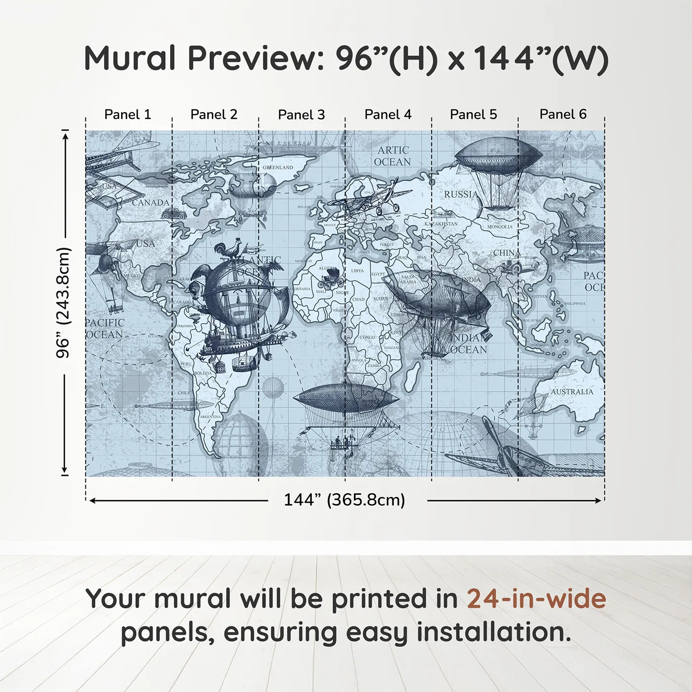 Whimsy Tots Vintage Airship World Map Wall Muraldimension view (96" H x 144" W). Printed in six 24-inch-wide panels. Gender-Neutral