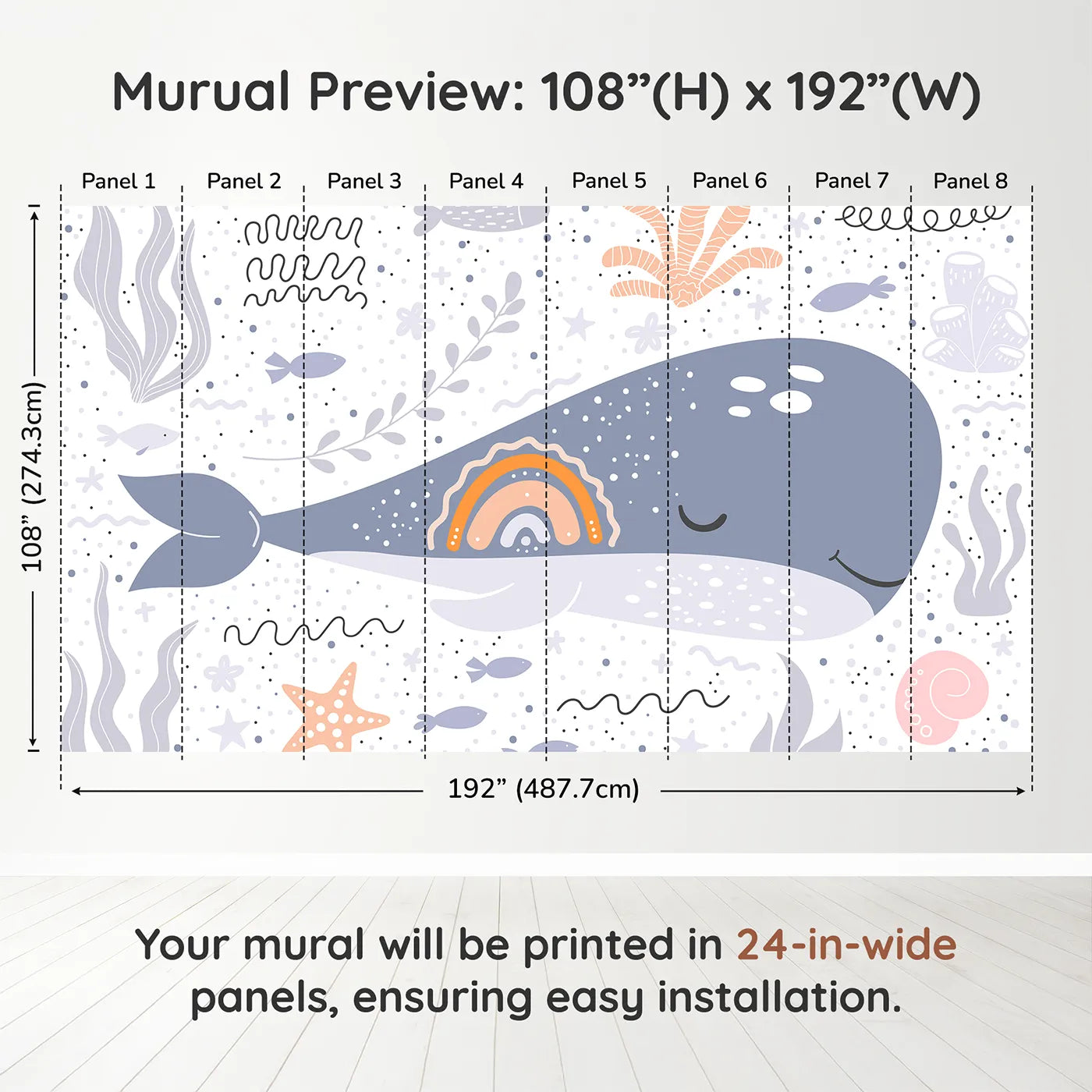 Whimsy Tots Boho Rainbow Whale Wall Muraldimension view (108" H x 192" W). Printed in eight 24-inch-wide panels. Gender-Neutral