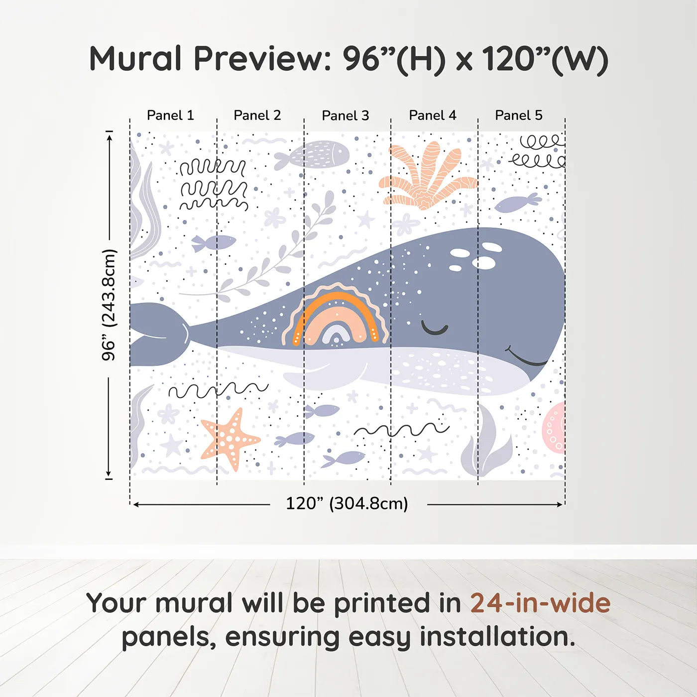 Whimsy Tots Boho Rainbow Whale Wall Muraldimension view (96" H x 120" W). Printed in five 24-inch-wide panels. Gender-Neutral