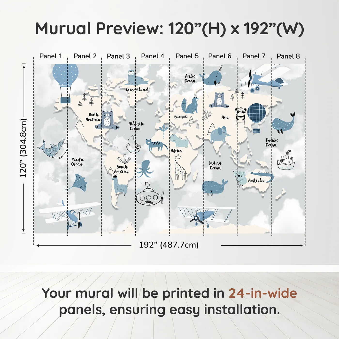 Whimsy Tots Blue Animal World Map Wall Muraldimension view (120" H x 192" W). Printed in eight 24-inch-wide panels. Gender-Neutral